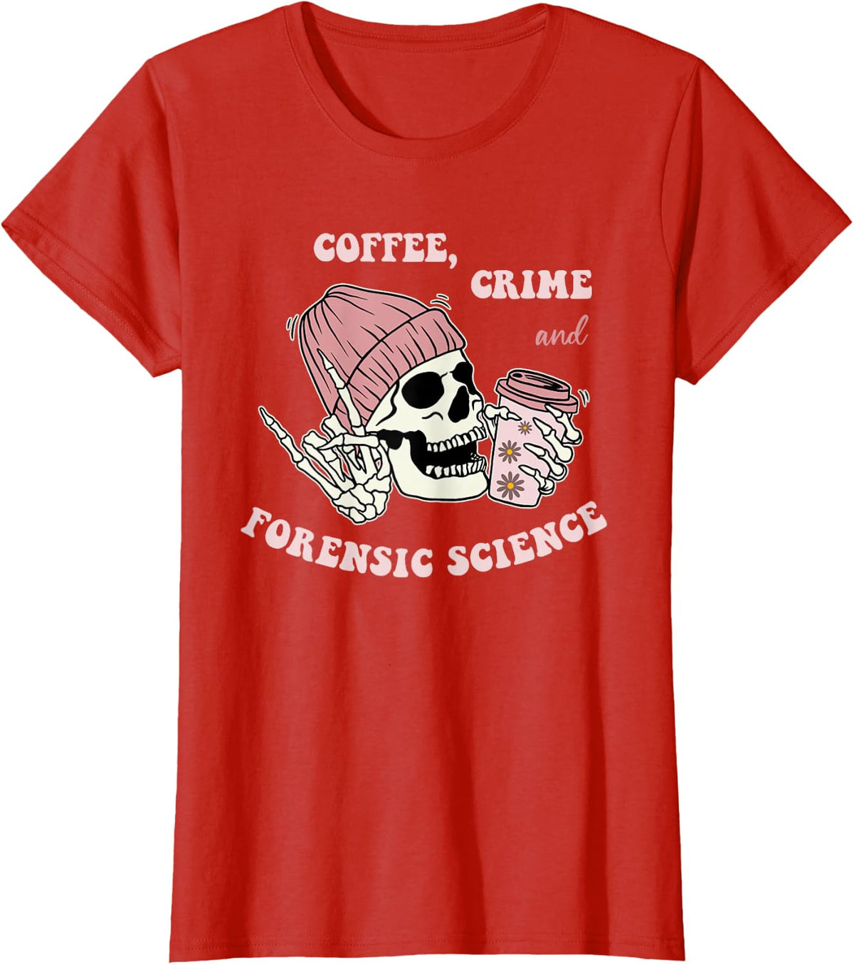 Coffee, Crime, Forensic Science, Nerdy, Cool, Lifestyle T-Shirt - Red