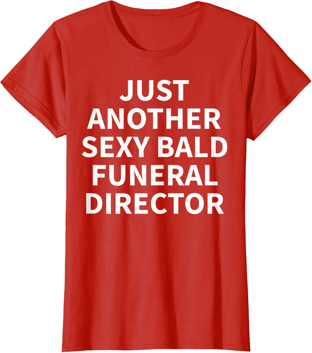Funeral Director Apparel | Funny Bald Directors Design T-Shirt - Red