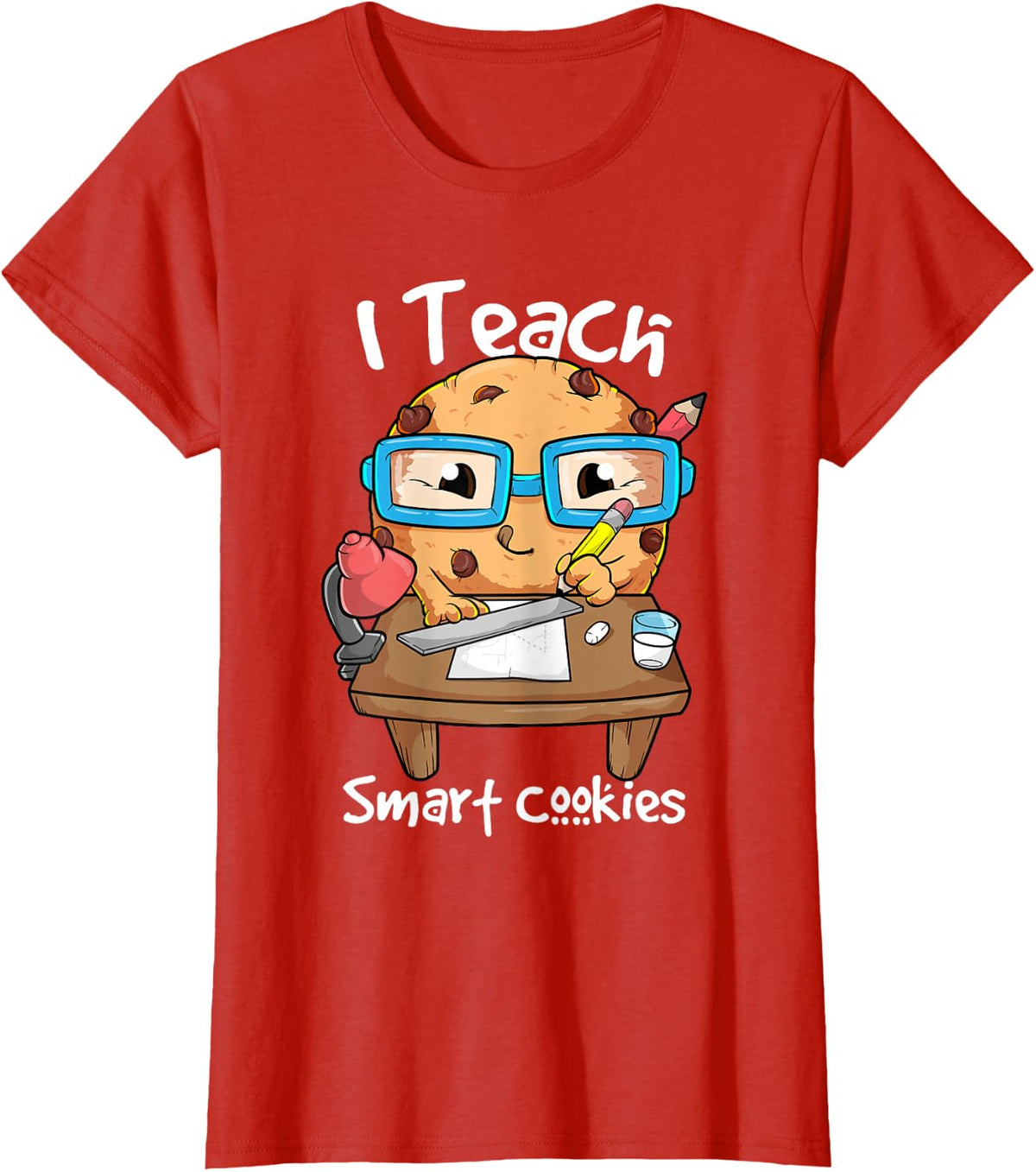 Funny Teacher Gift I Teach Smart Cookies Kawaii Nerd Humour T-Shirt - Red