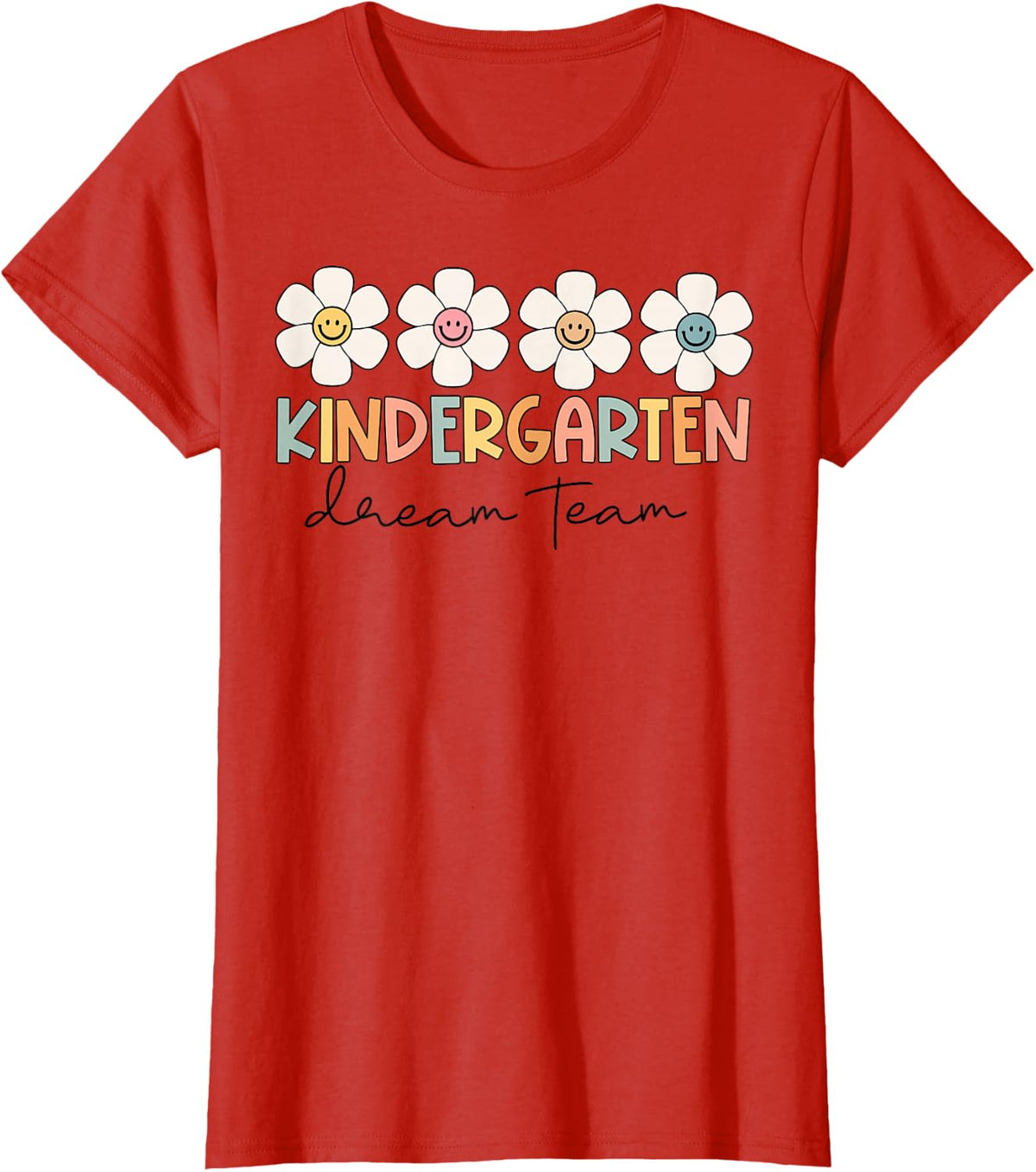 Kindergarten Dream Team Retro Back To School Teacher Student T-Shirt - Red