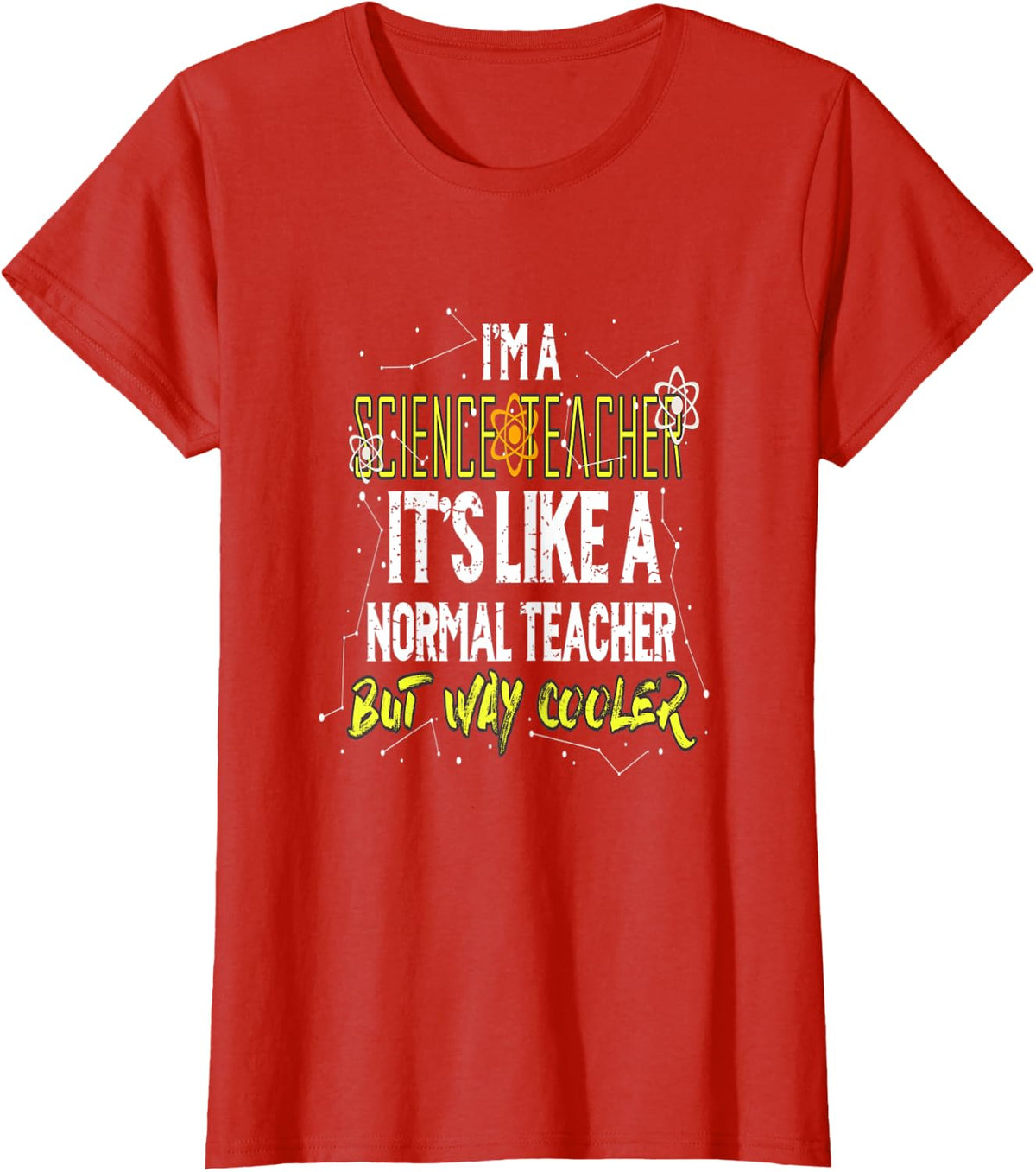 Science Teachers Like Normal Teacher For Men Women T-Shirt - Red