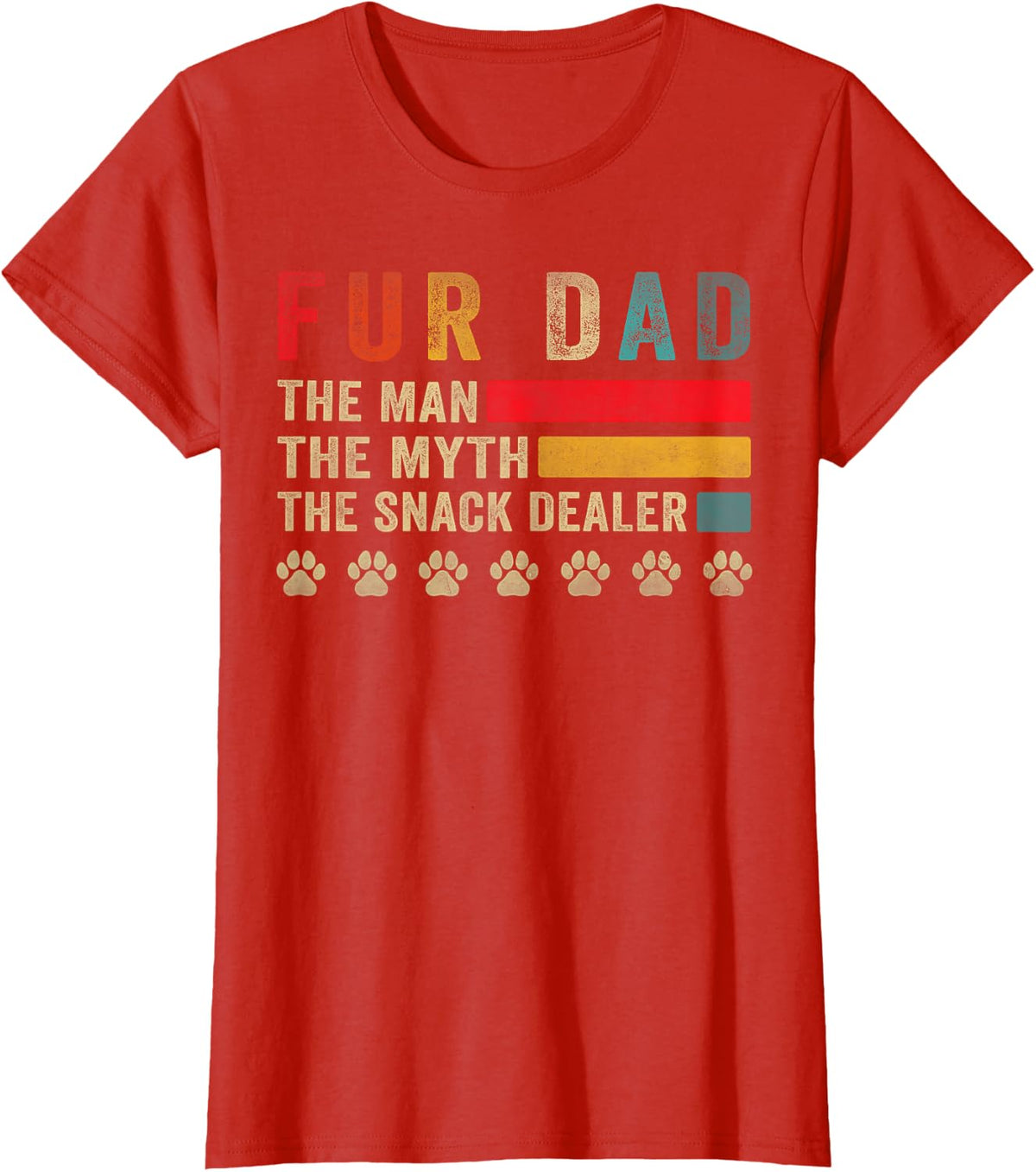 Fur Dad The Man The Myth The Snack Dealer Father's Day Men T-Shirt - Red