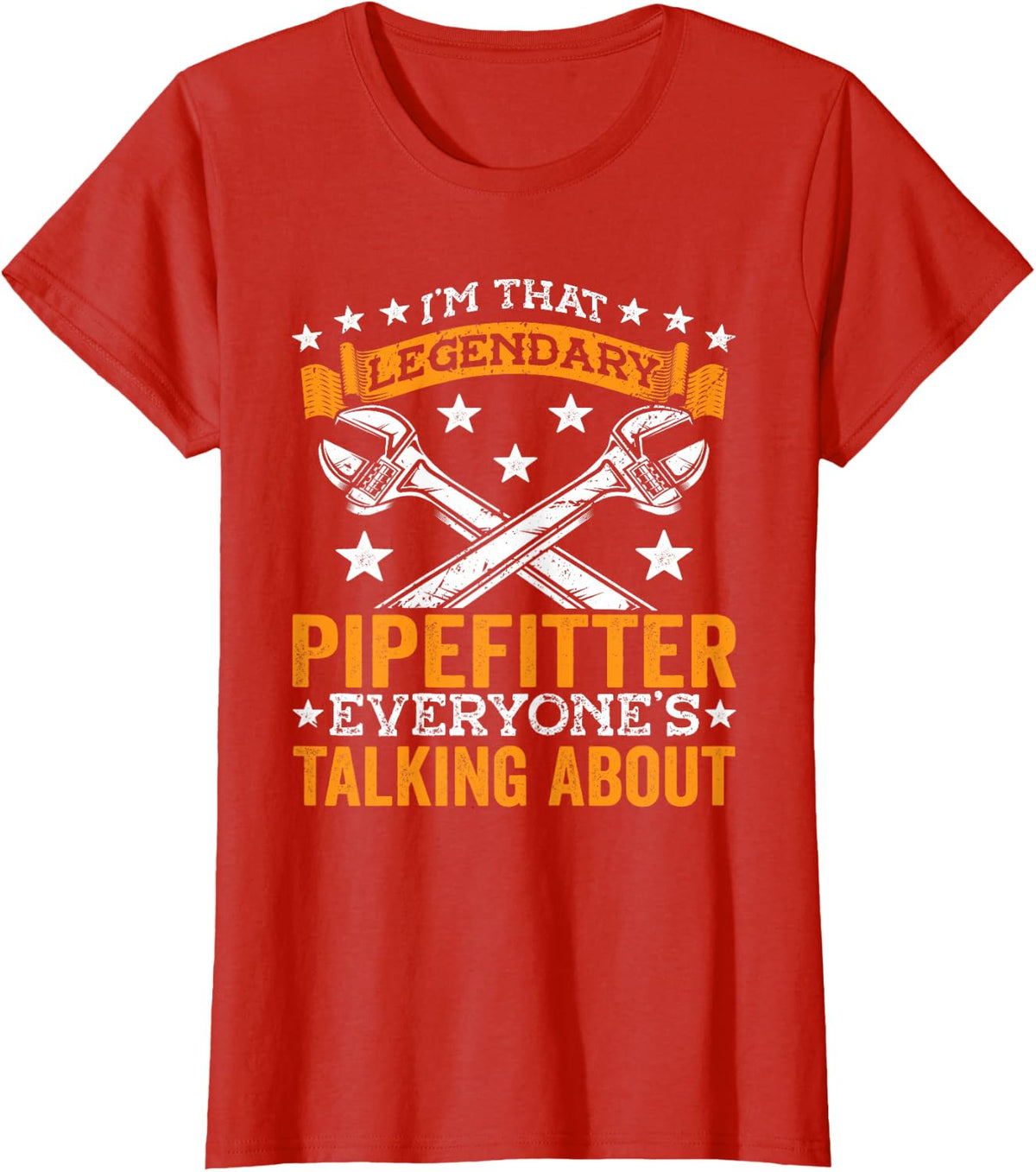 I'm that legendary Pipefitter T-Shirt - Red