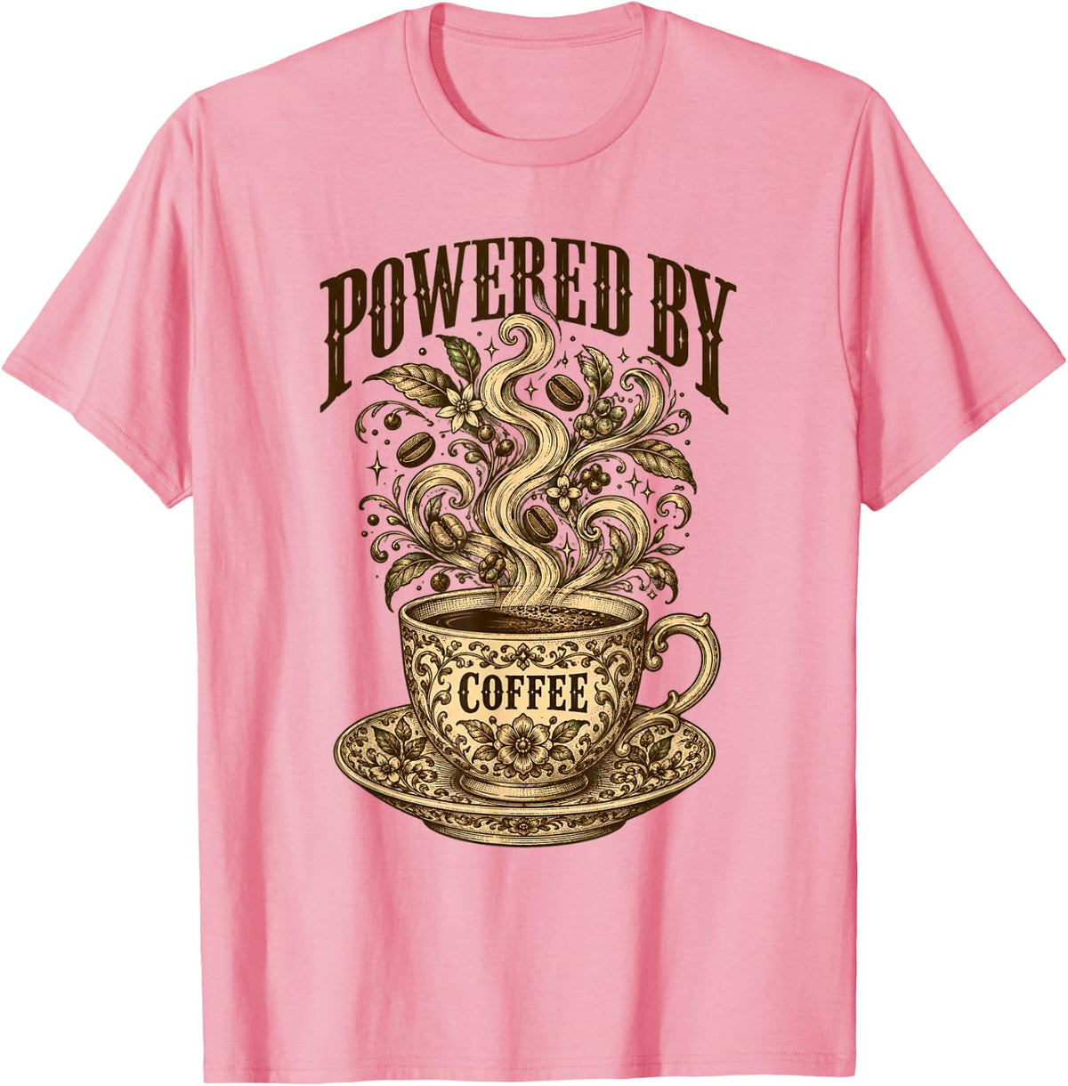 Powered by Coffee Vintage Cup Design for Coffee Lovers T-Shirt - Pink