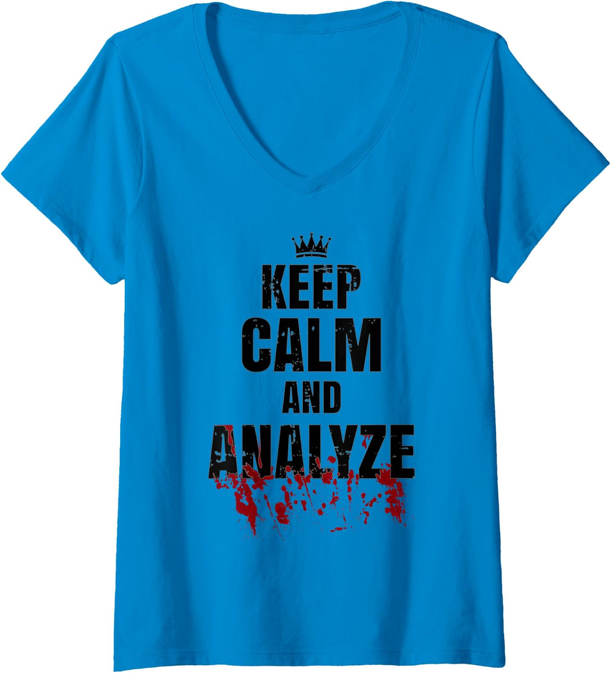 Women's Forensic Scientist Blood Spatter Analyst - Analyze V-Neck T-Shirt - Sapphire Blue