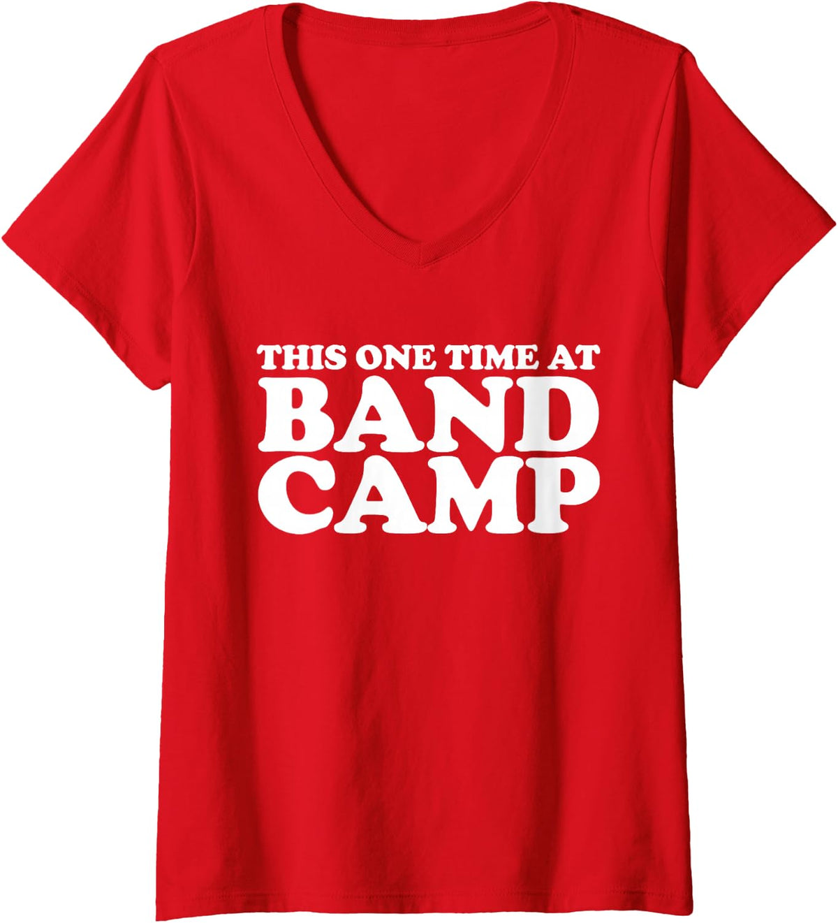 Women's This one time at Band Camp V-Neck T-Shirt - Red