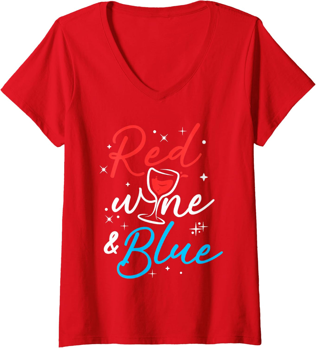 Women's Women Red Wine and Blue Funny Wine Glass Fourth Of July V-Neck T-Shirt - Red