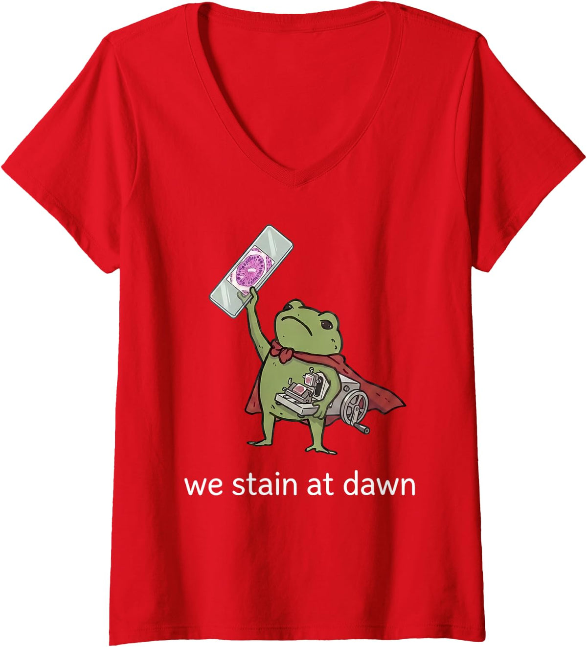 Women's We Stain at Dawn Funny Frog Histotechnologist STEM Teacher V-Neck T-Shirt - Red