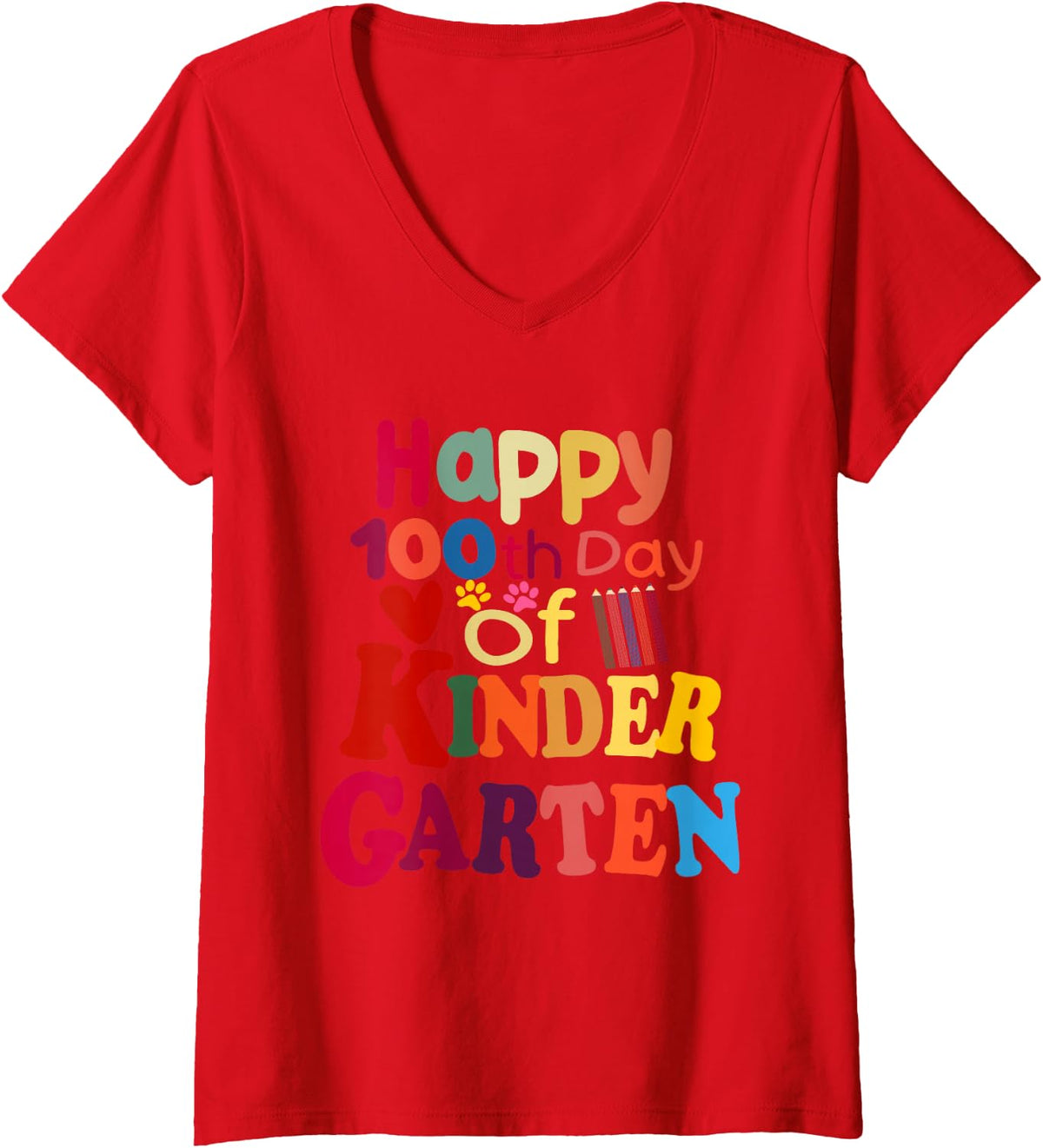 Women's Happy 100th Day of Kindergarten for Student or Teacher V-Neck T-Shirt - Red