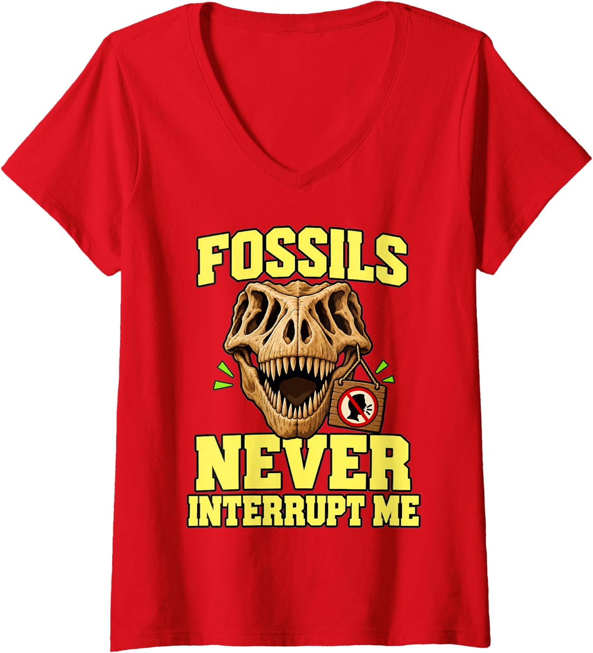 Women's Paleontology Fossils Never Interrupt Me Skull Fans Funny V-Neck T-Shirt - Red