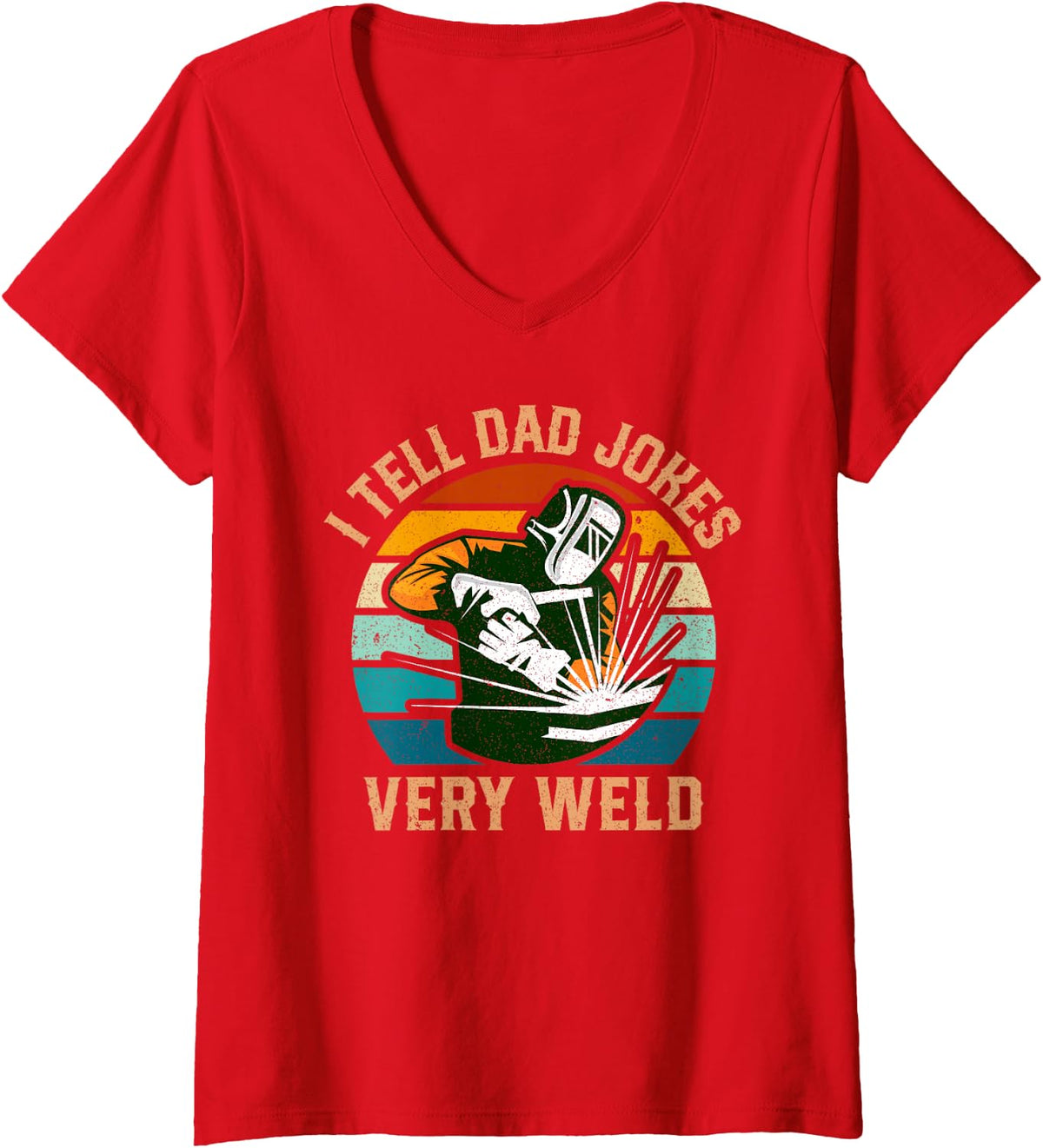 Women's I Tell Dad Jokes Very Weld Funny Vintage Welding Welder V-Neck T-Shirt - Red