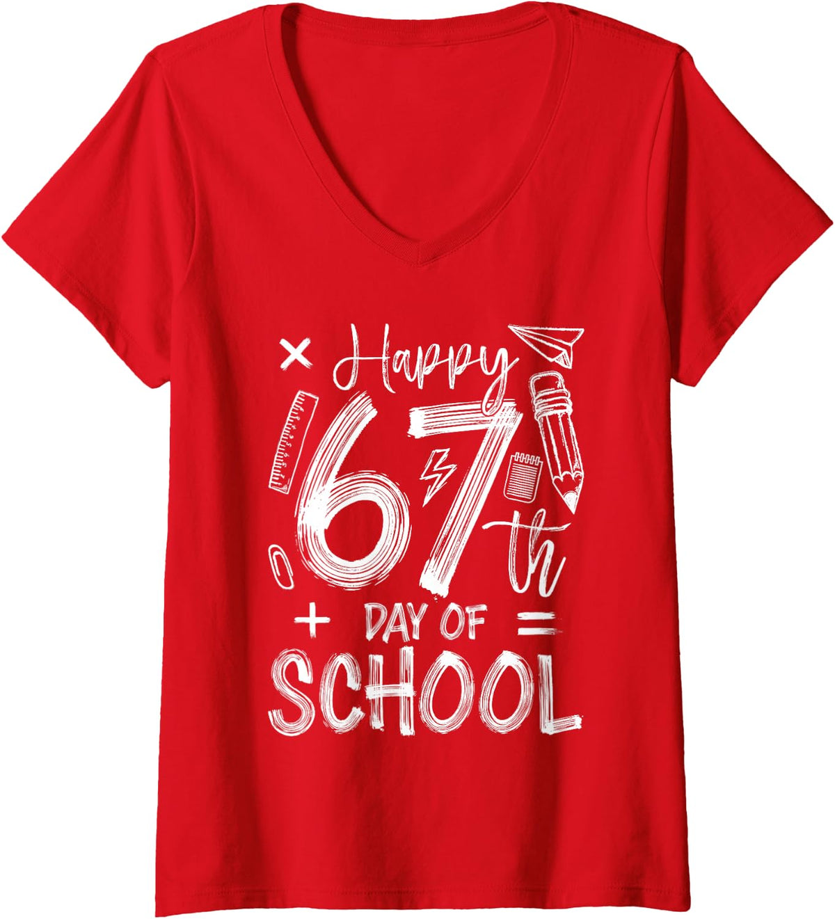 Women's Happy 67th Day of School Funny 67 Days Smarter Teacher Kids V-Neck T-Shirt - Red