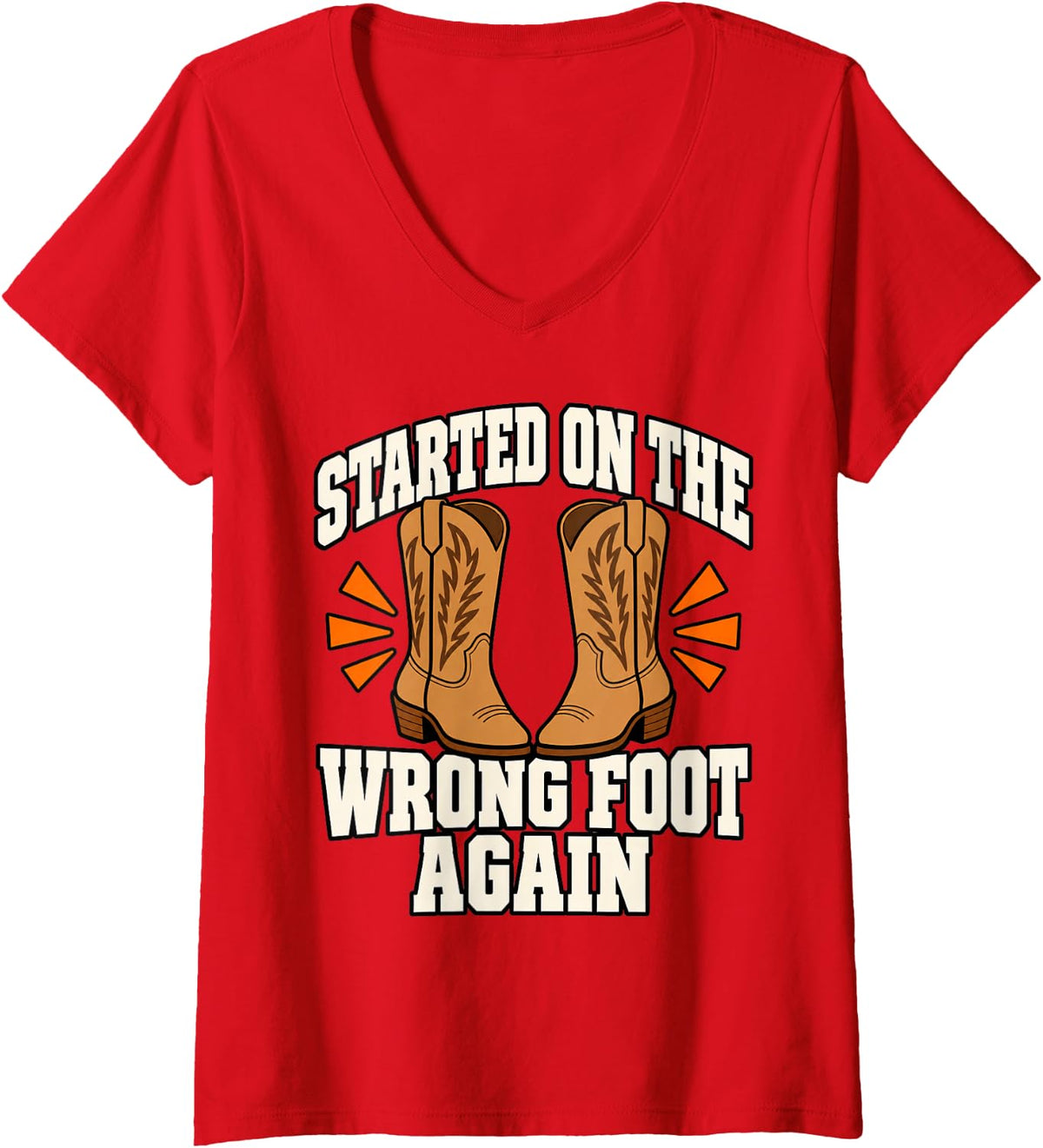 Women's Line Dancing Started On The Wrong Foot Again Boots Funny V-Neck T-Shirt - Red