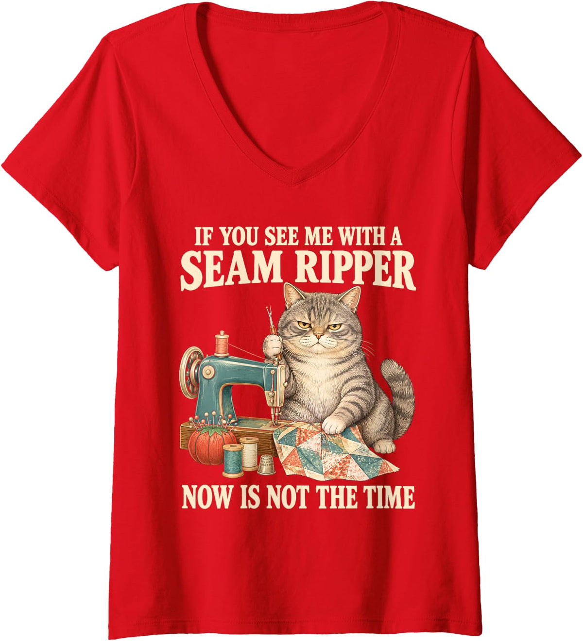 Women's If You See Me with A Seam Ripper Quilting Tabby Cat V-Neck T-Shirt - Red