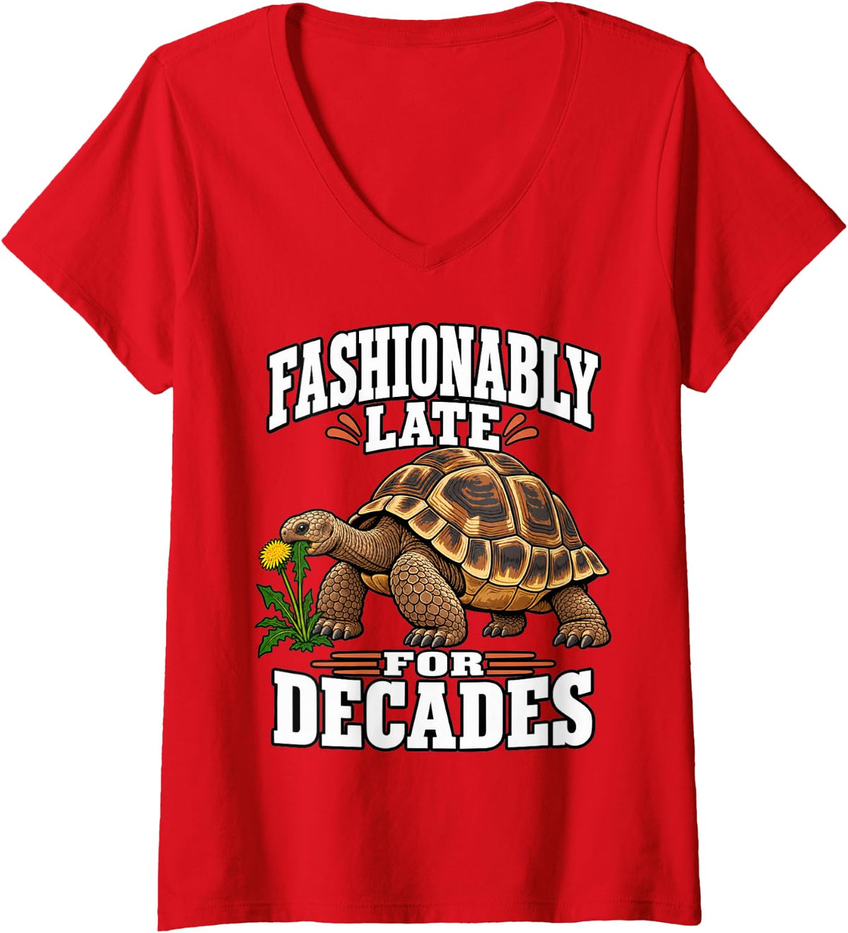 Women's Tortoise Fashionably Late for Decades Turtle Lover Sulcata V-Neck T-Shirt - Red