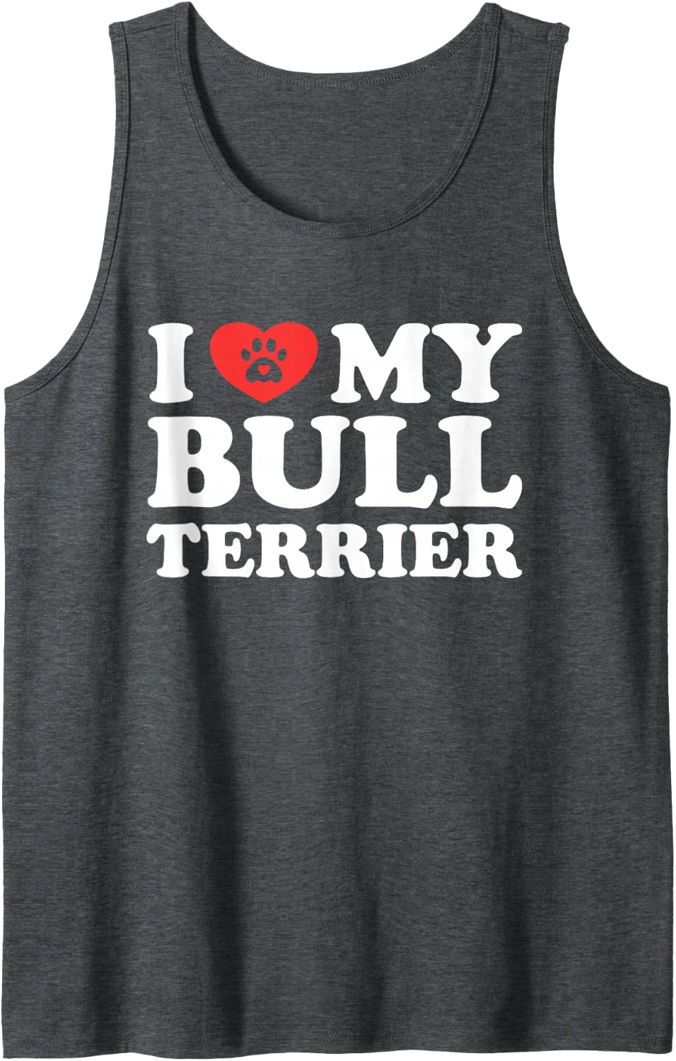 I Love My Bull Terrier Dog Paw with Heart Sleeveless Tank Top - Dark Heather Grey