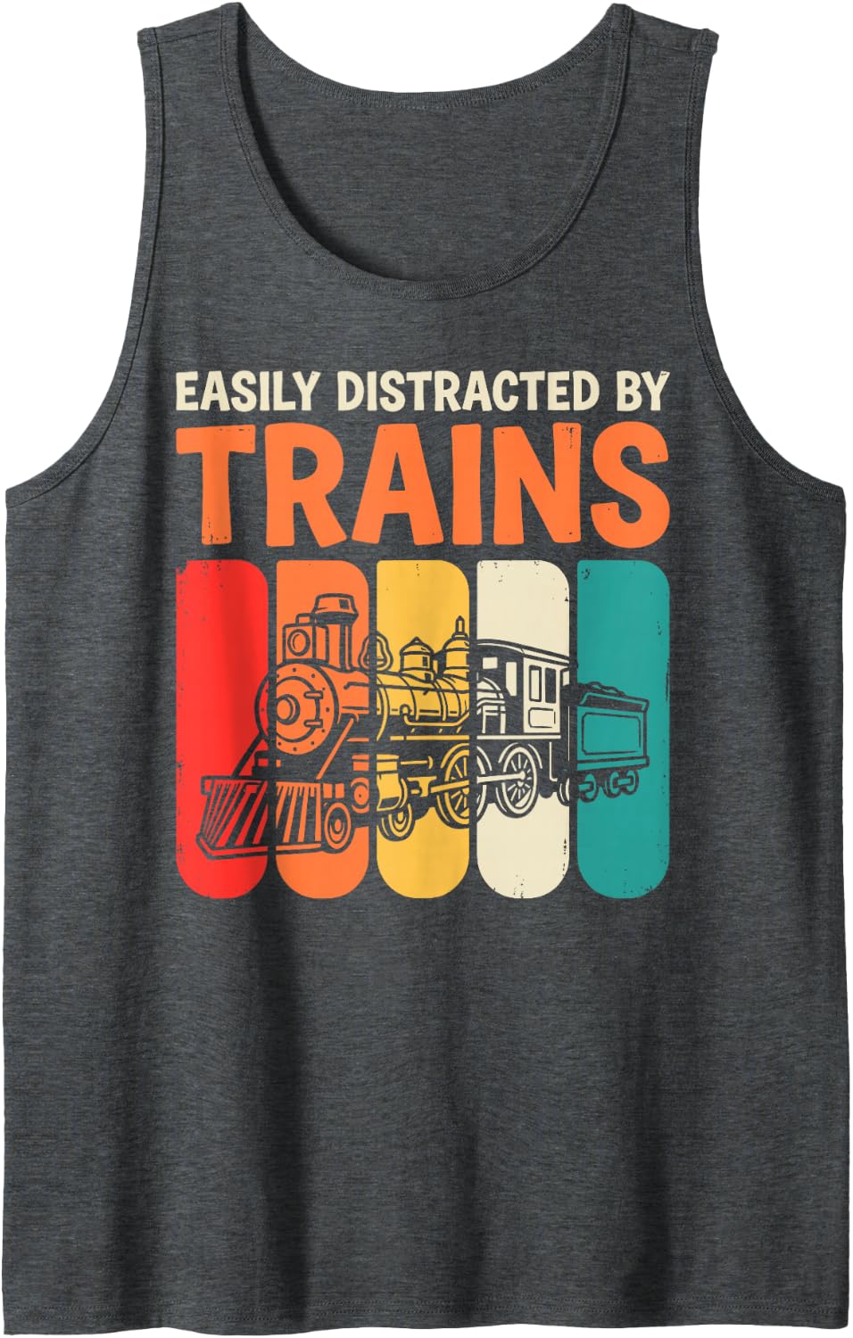 Vintage Easily Distracted by Trains Railroad Railway Tee Tank Top - Dark Heather Grey