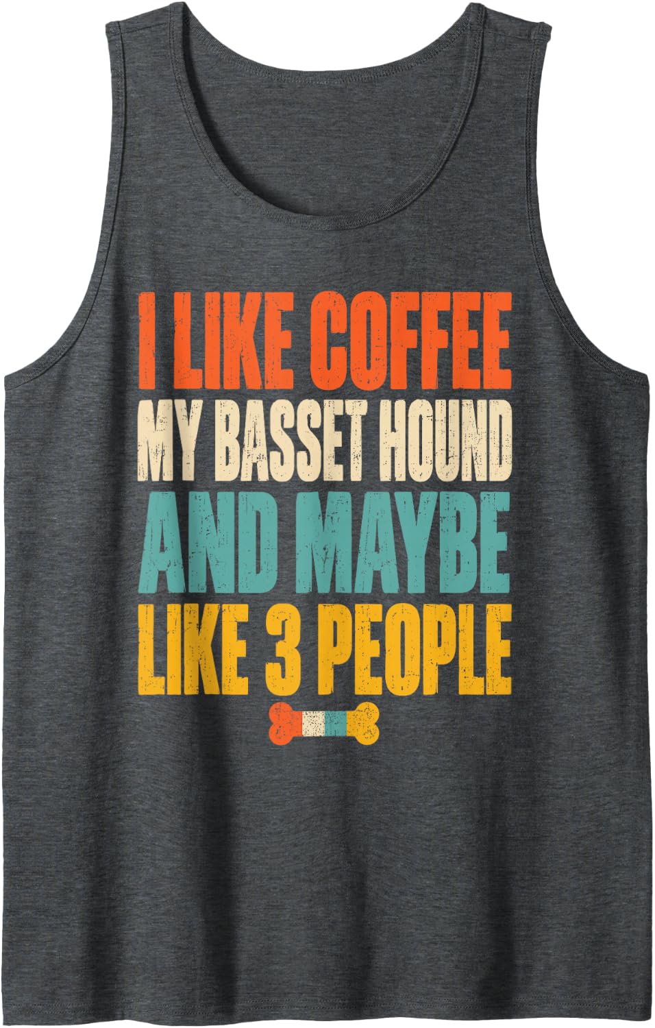I Like Coffee My Basset Hound Dog Owner Sleeveless Tank Top - Dark Heather Grey