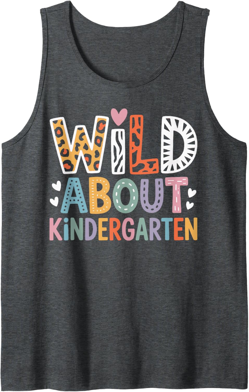 Wild About Kindergarten Animal Prints for Teacher Students Sleeveless Tank Top - Dark Heather Grey