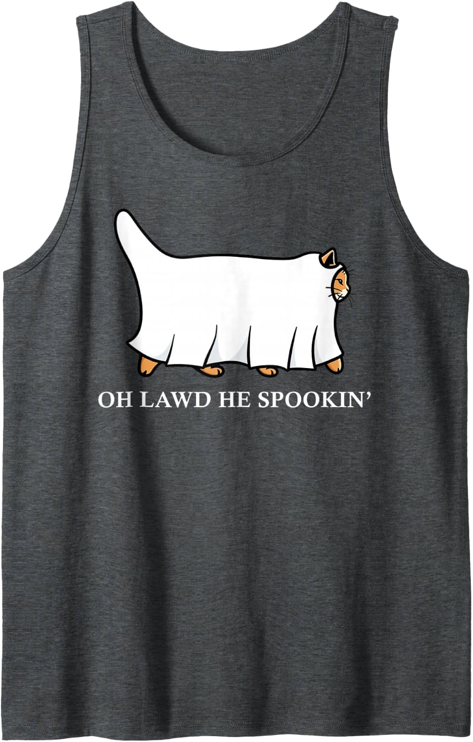Oh Lawd He Spookin' Funny Ghost Cat Halloween Sleeveless Tank Top - Dark Heather Grey