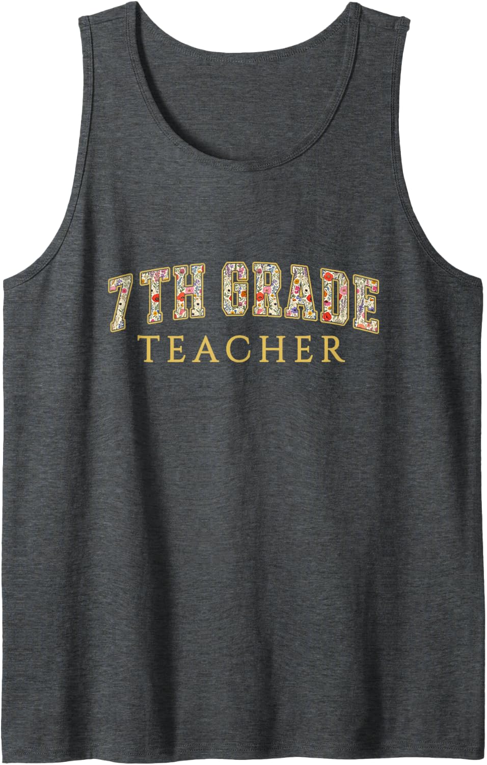 7th Grade Teacher Wildflower Varsity Letters Middle School Sleeveless Tank Top - Dark Heather Grey