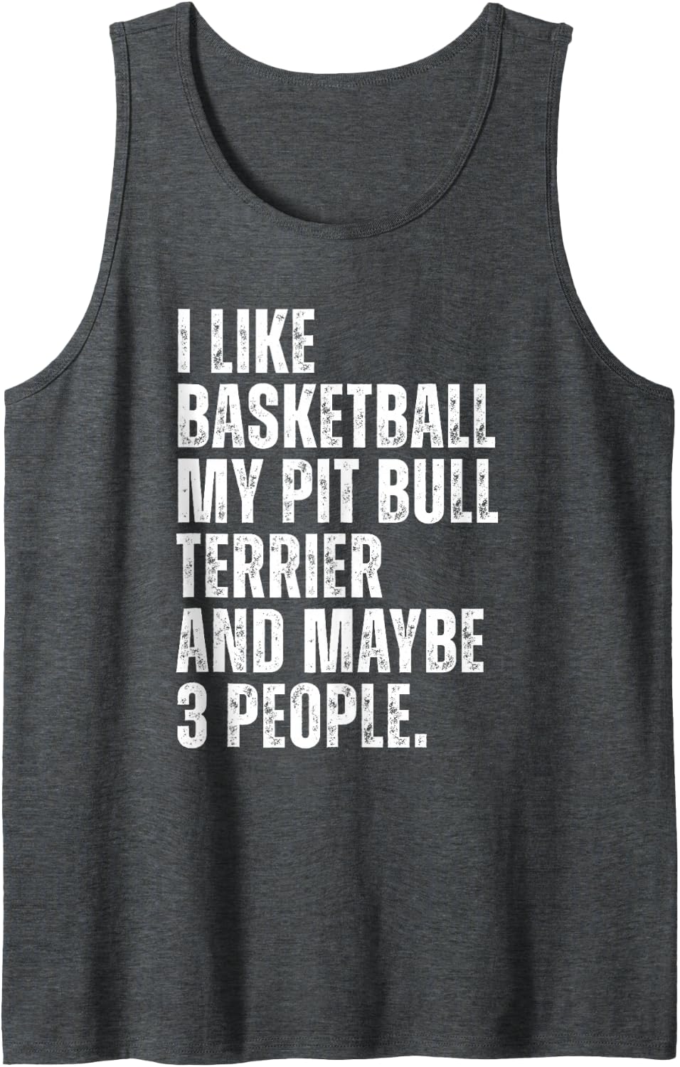 Pit Bull Terrier Dog Owner Basketball Lover Funny Pittie Sleeveless Tank Top - Dark Heather Grey