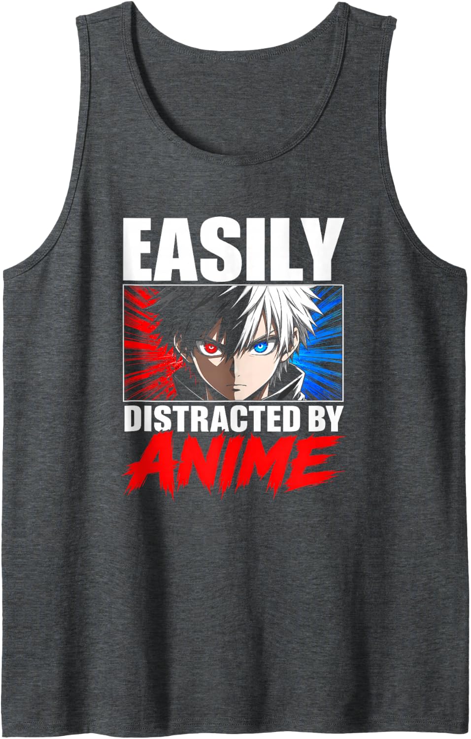 Anime Distracted Funny Manga Eyes Red Blue Otaku Humor Sleeveless Tank Top - Dark Heather Grey