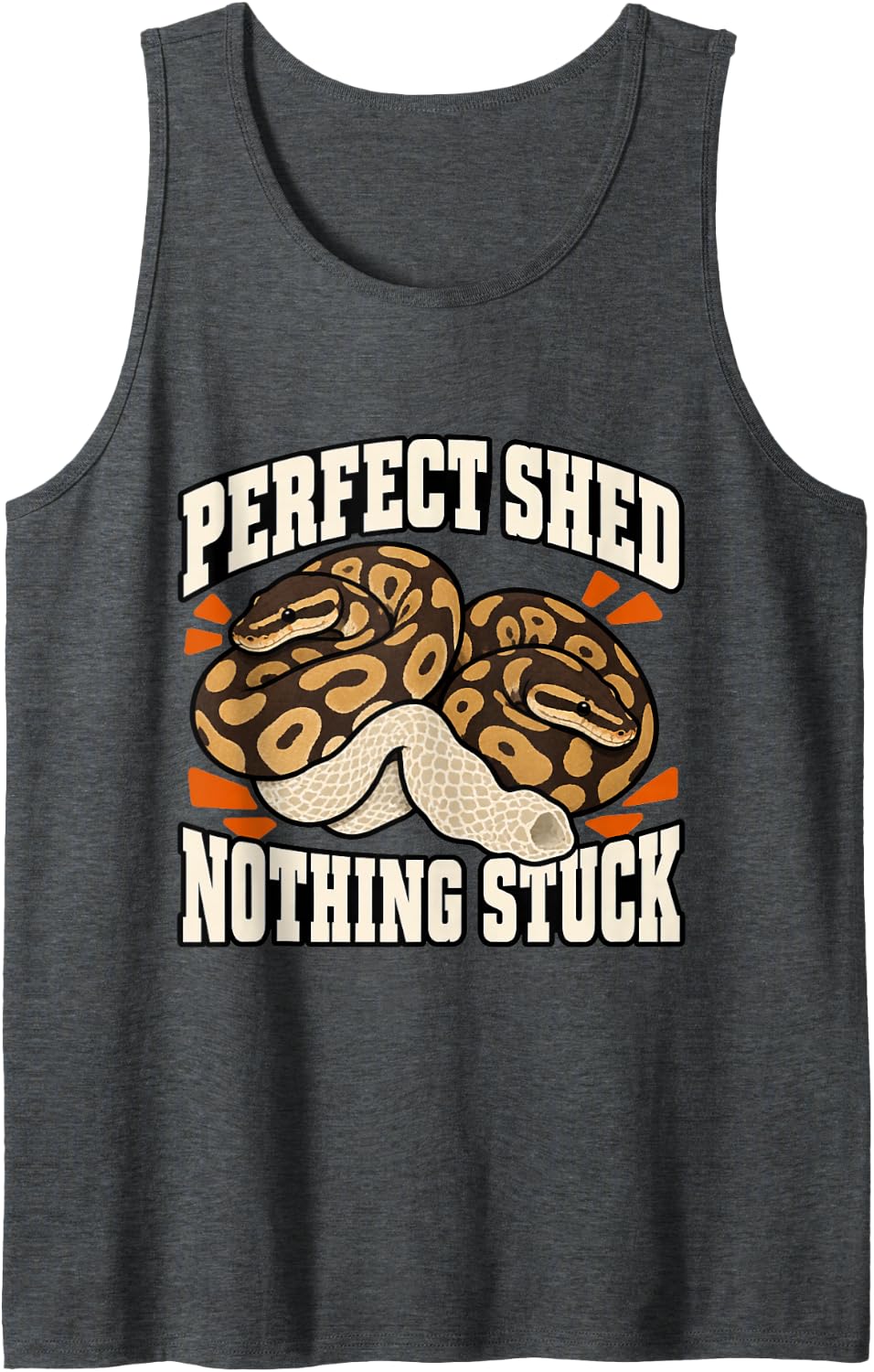 Ball Python Perfect Shed Nothing Stuck Snake Lover Reptile Sleeveless Tank Top - Dark Heather Grey