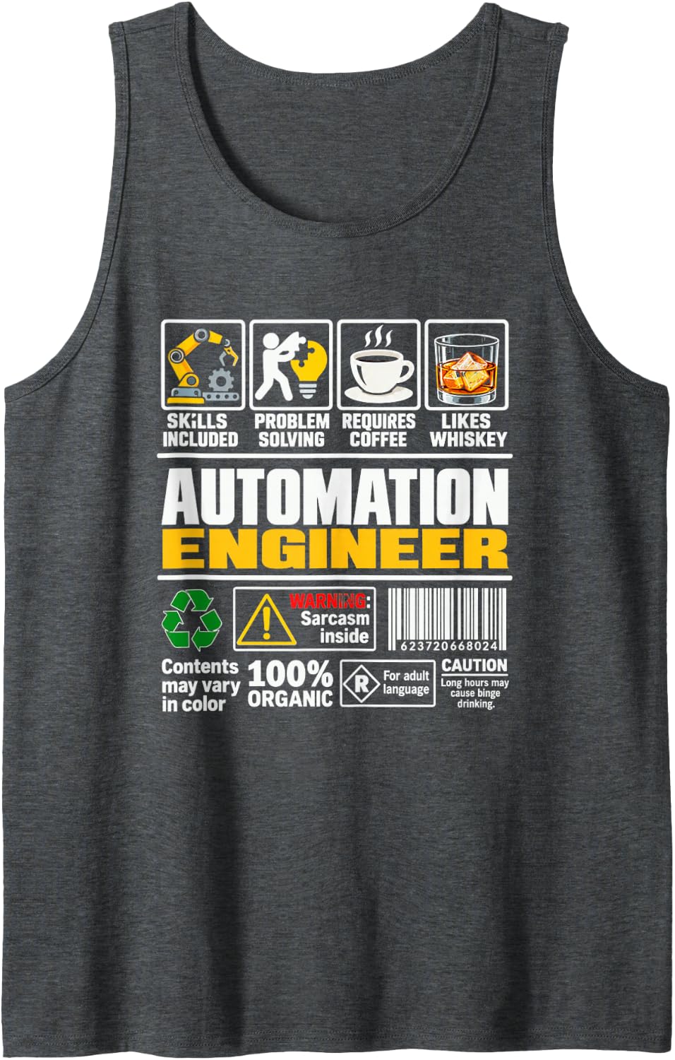 Automation Engineer Robotics Problem Solving Sarcasm Whiskey Sleeveless Tank Top - Dark Heather Grey