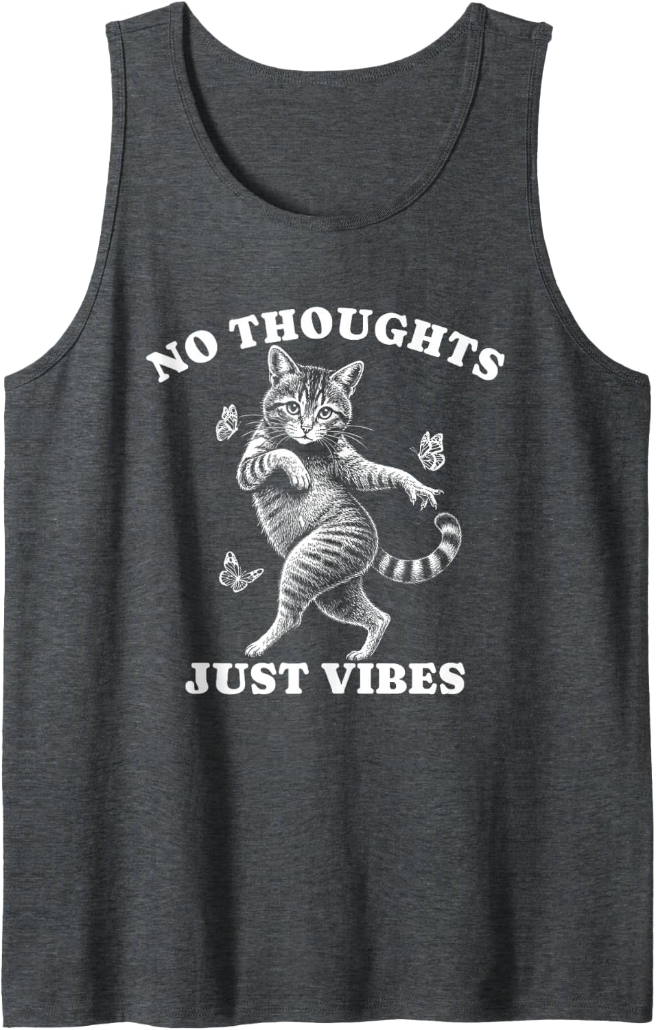 No Thoughts Just Vibes Cat Butterfly Tank Top - Dark Heather Grey