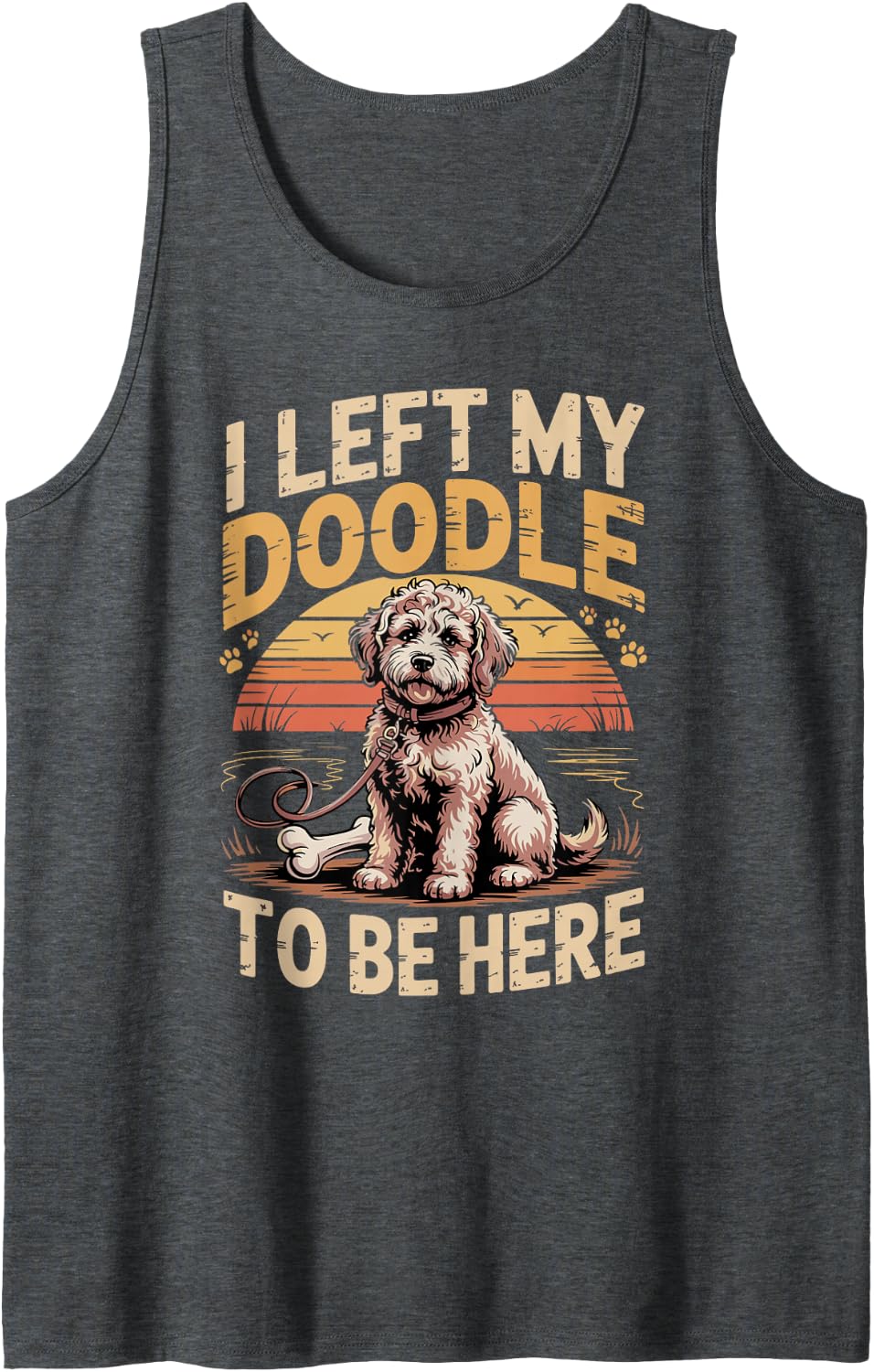 I Left My Doodle to Be Here Labradoodle Sleeveless Tank Top - Dark Heather Grey