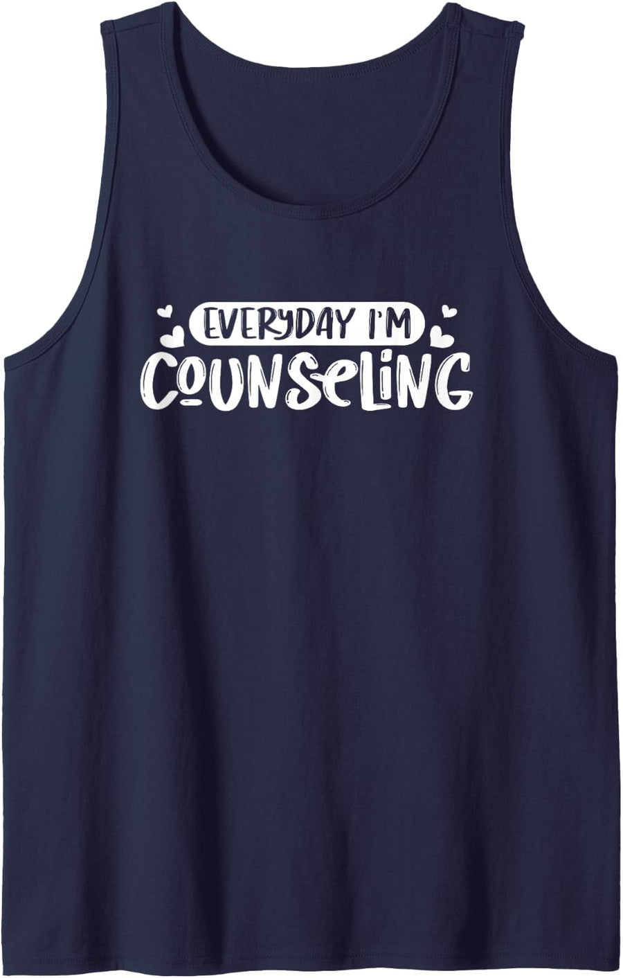 Mental Health Conseling Everyday - Mental Counseling Gift Sleeveless Tank Top - Navy Blue