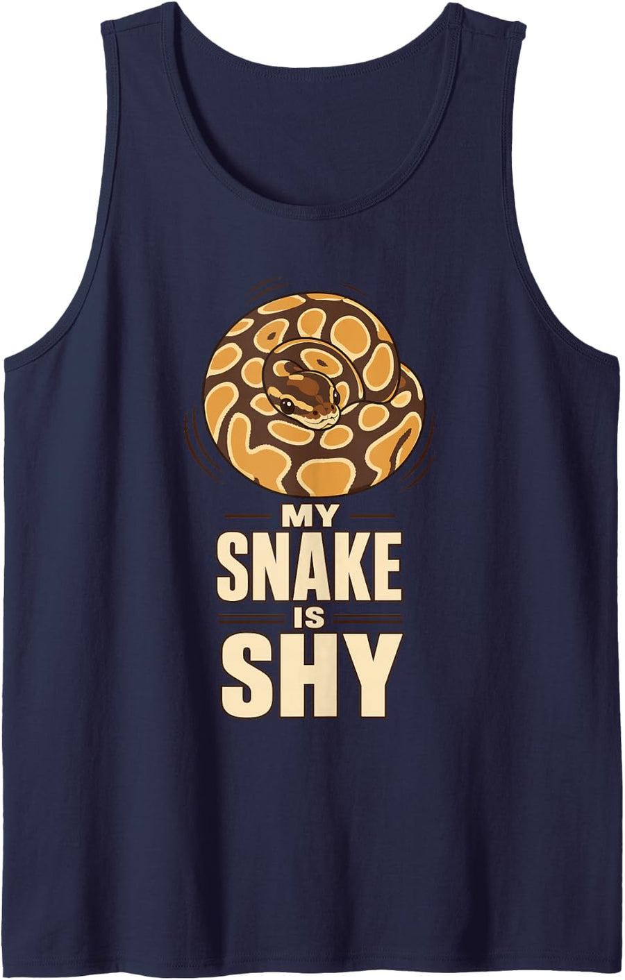 My Snake is Shy Ball Python Pet Reptile Owner Sleeveless Tank Top - Navy Blue