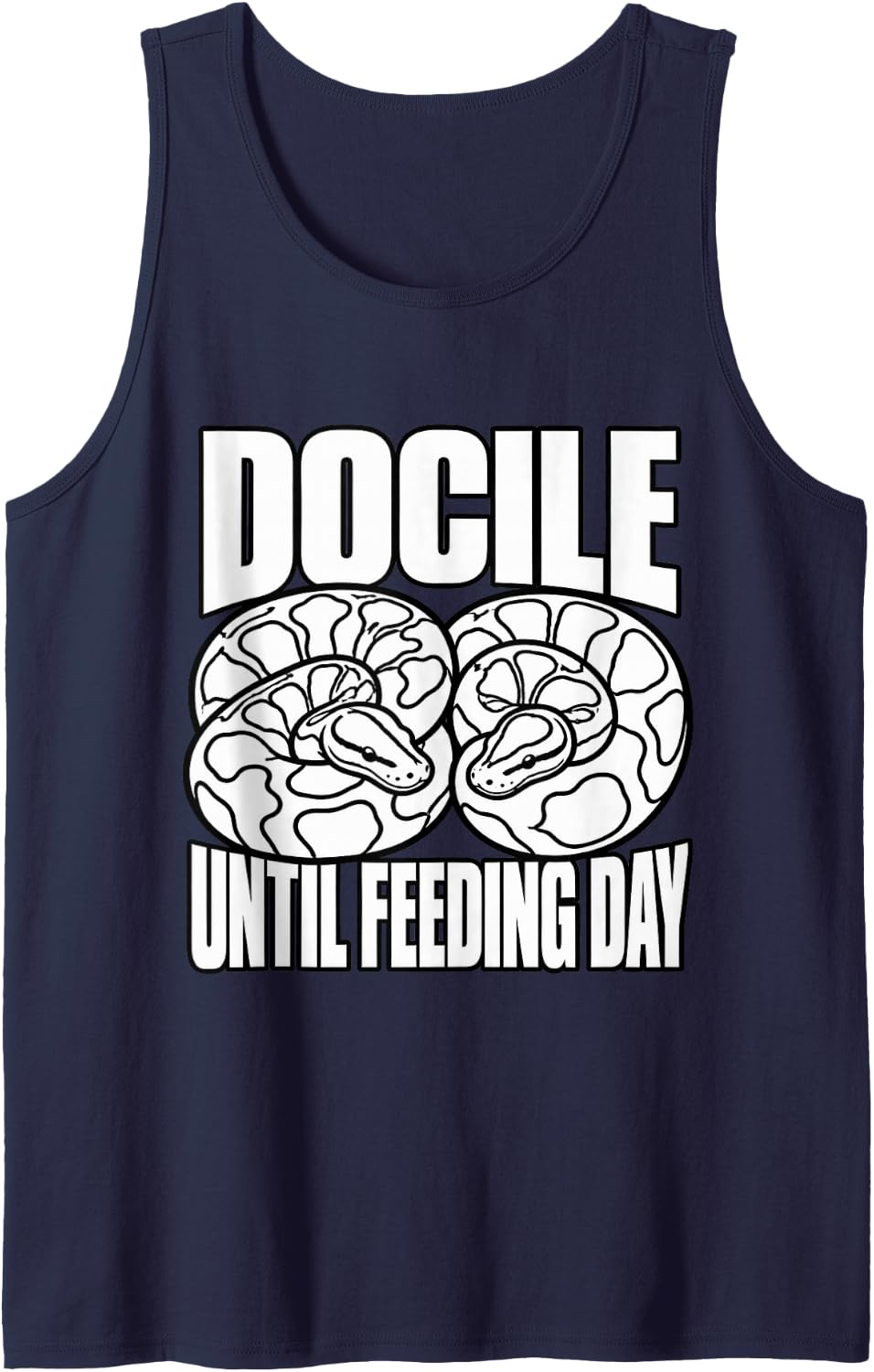 Ball Python Docile Until Feeding Day Reptile Keeper Funny Sleeveless Tank Top - Navy Blue