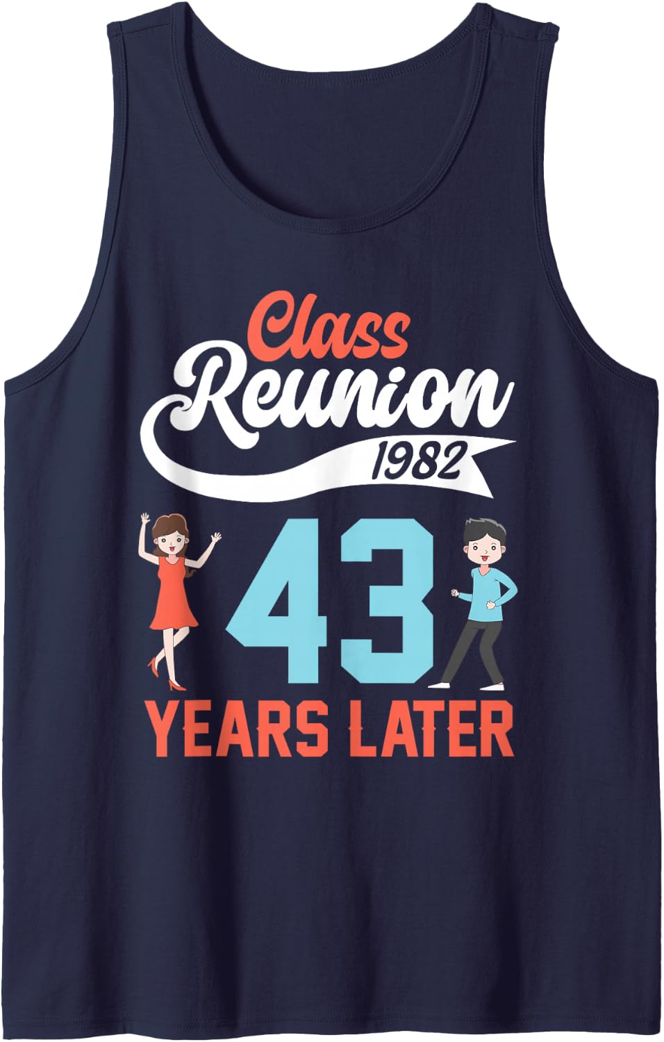 Class Reunion 1982 Happy 43 Years Later Alumni Celebration Sleeveless Tank Top - Navy Blue