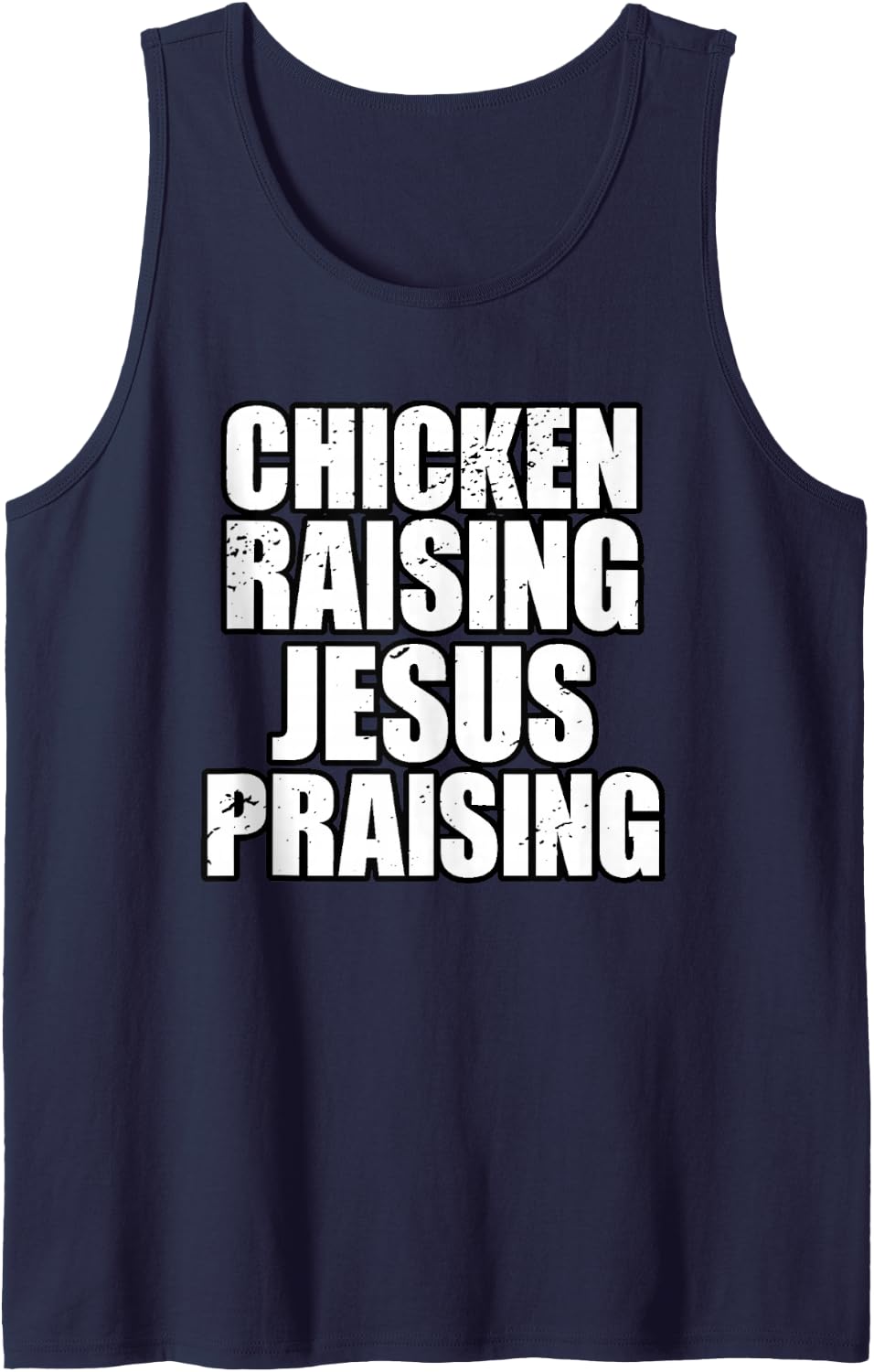 Christian Farmer Chicken Farm Chicken Raising Jesus Praising Sleeveless Tank Top - Navy Blue