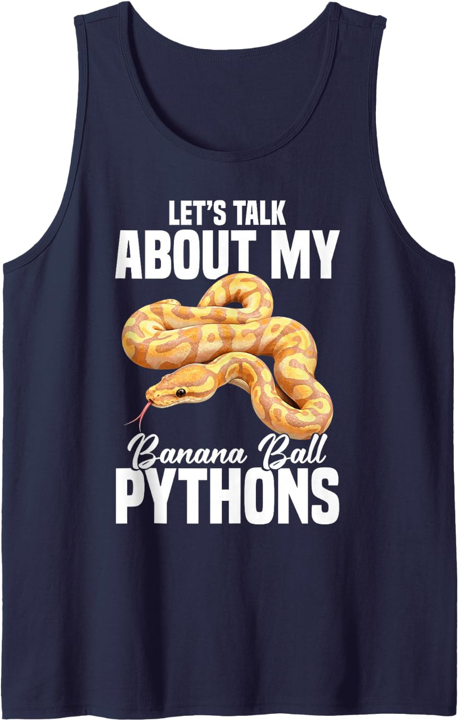 Snake Lover Food Enclose Let's Talk Banana Ball Python Sleeveless Tank Top - Navy Blue