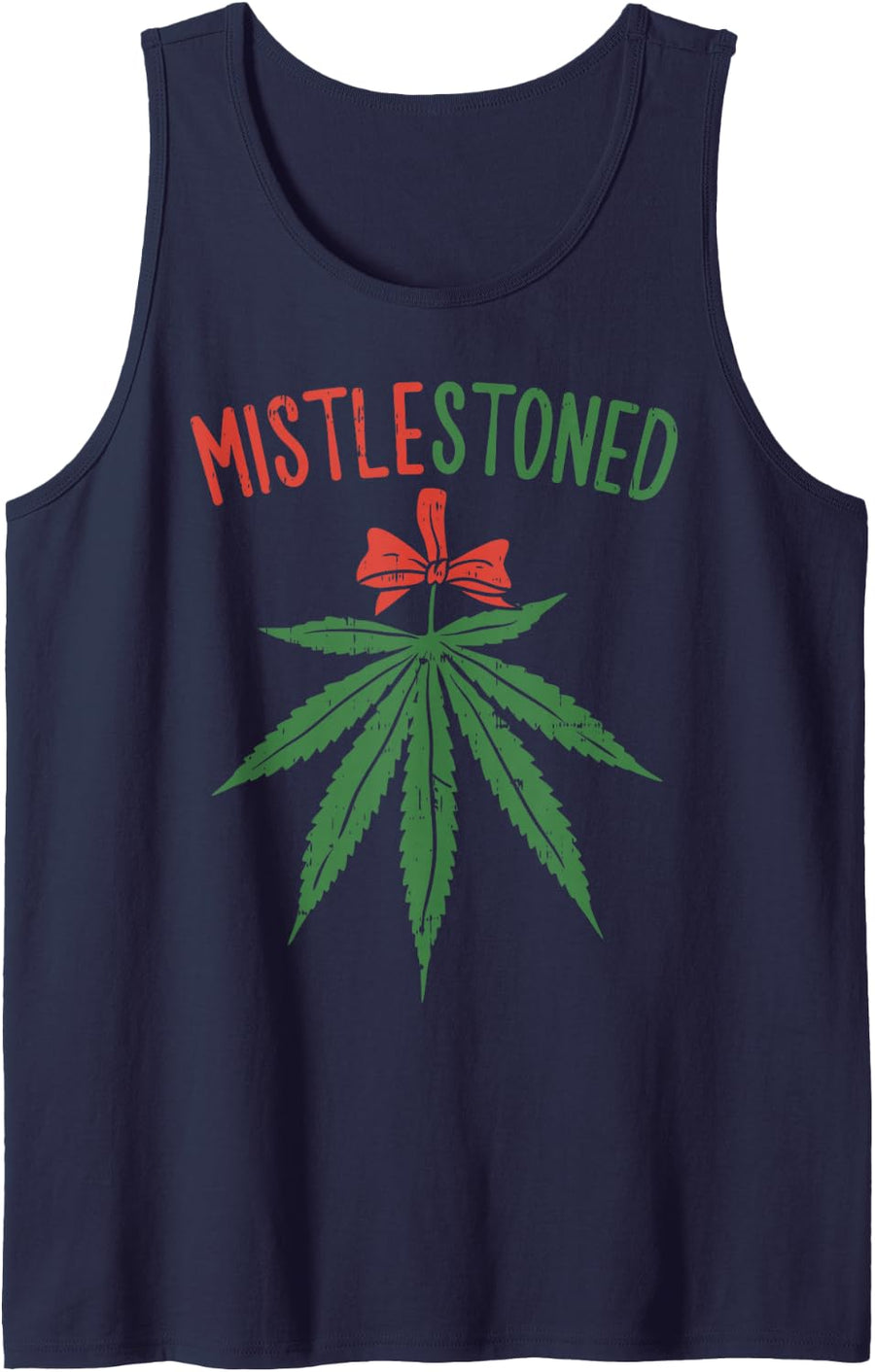 Mistlestoned Shirt Weed Stoner Christmas Marijuana 4:20 Sleeveless Tank Top - Navy Blue