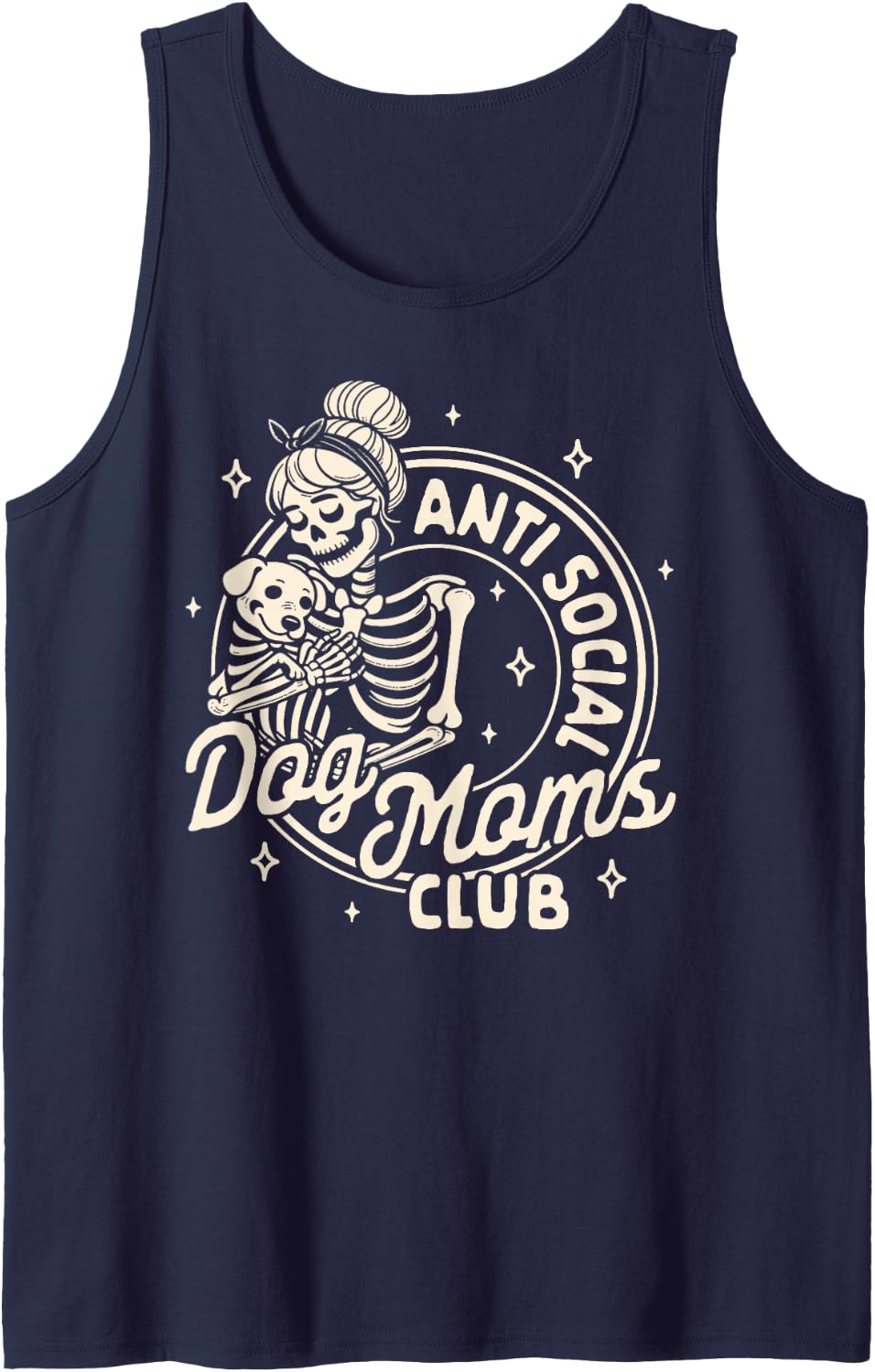 Dog Mom Dog Mama Dog Lady Skeleton Anti Social Dog Moms Club Tank Top - Navy Blue