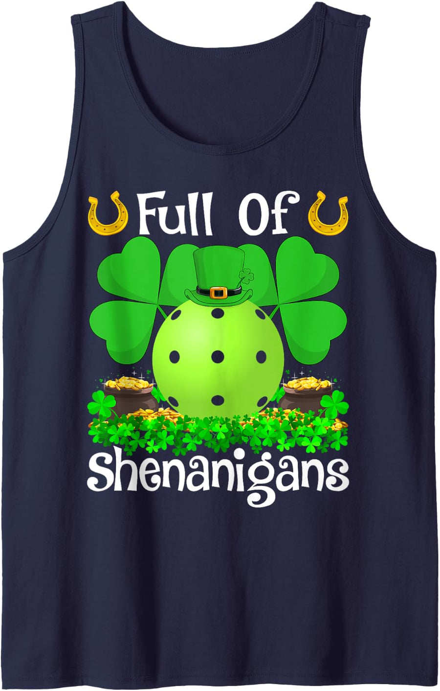 Full Of Shenanigans Leprechaun Pickleball St. Patrick's Day Tank Top - Navy Blue