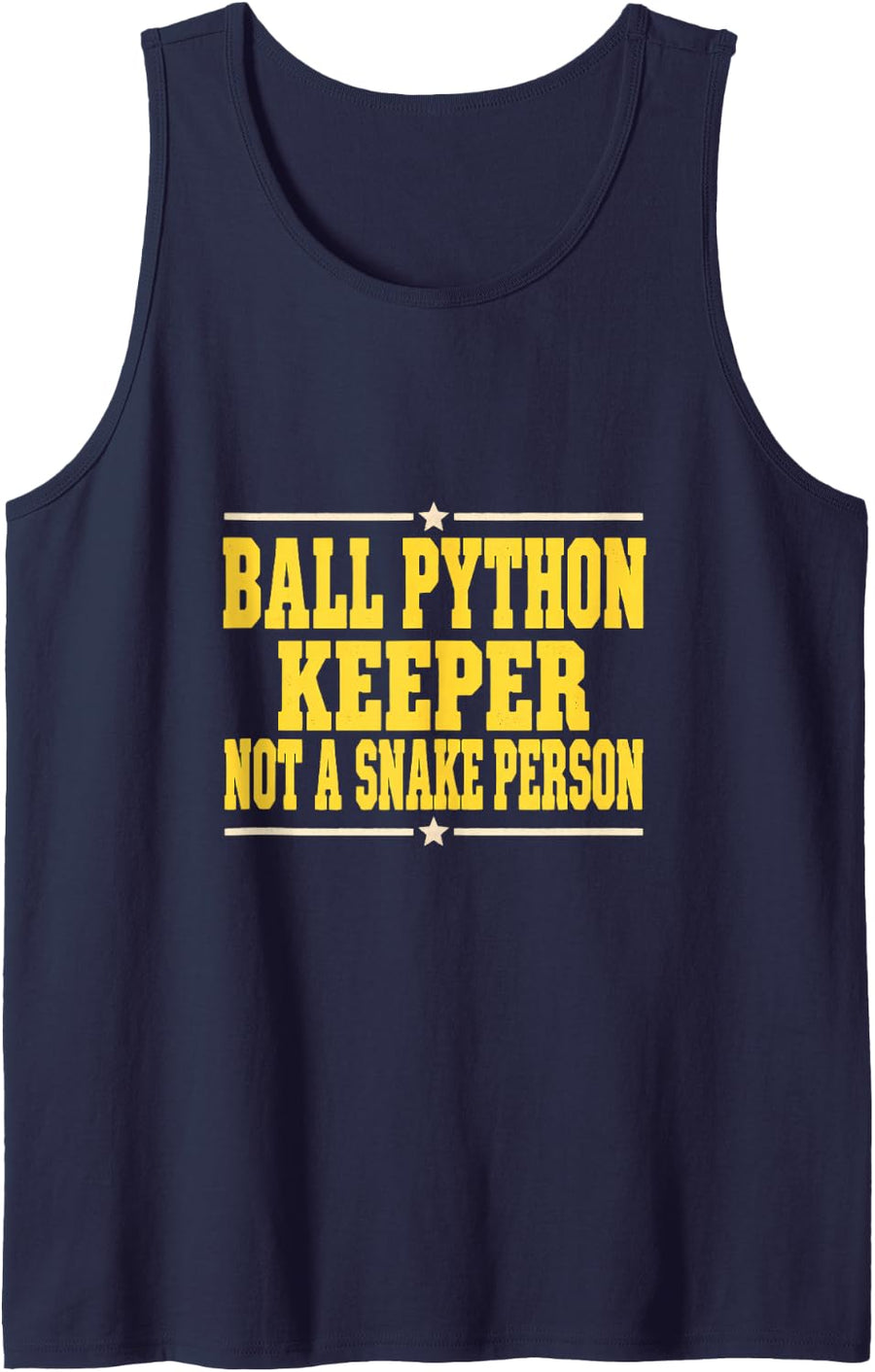 Ball Python Keeper Not a Snake Person Sleeveless Tank Top - Navy Blue