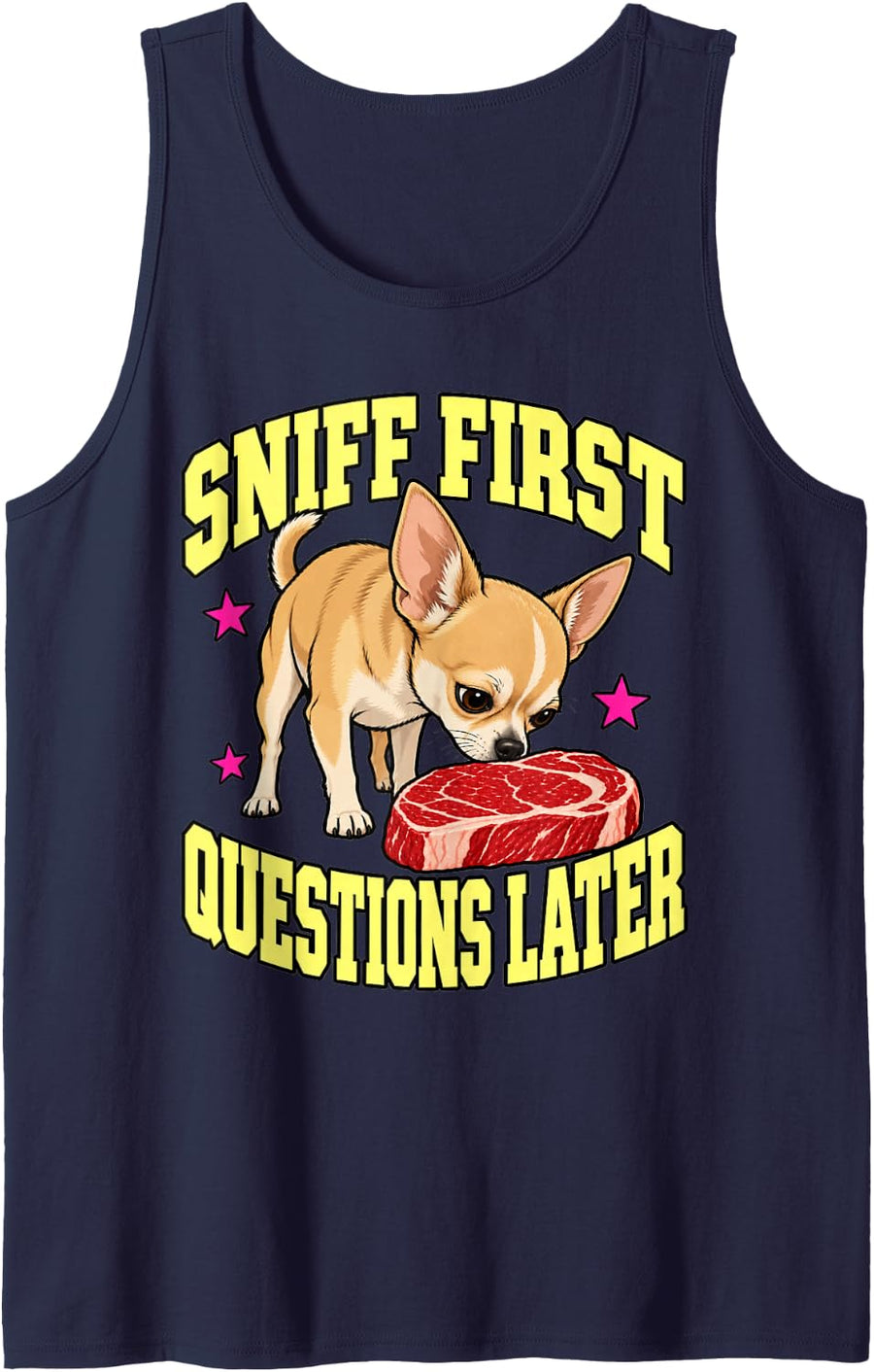 Chihuahua Sniff First Questions Later Dog Owner Funny Sleeveless Tank Top - Navy Blue