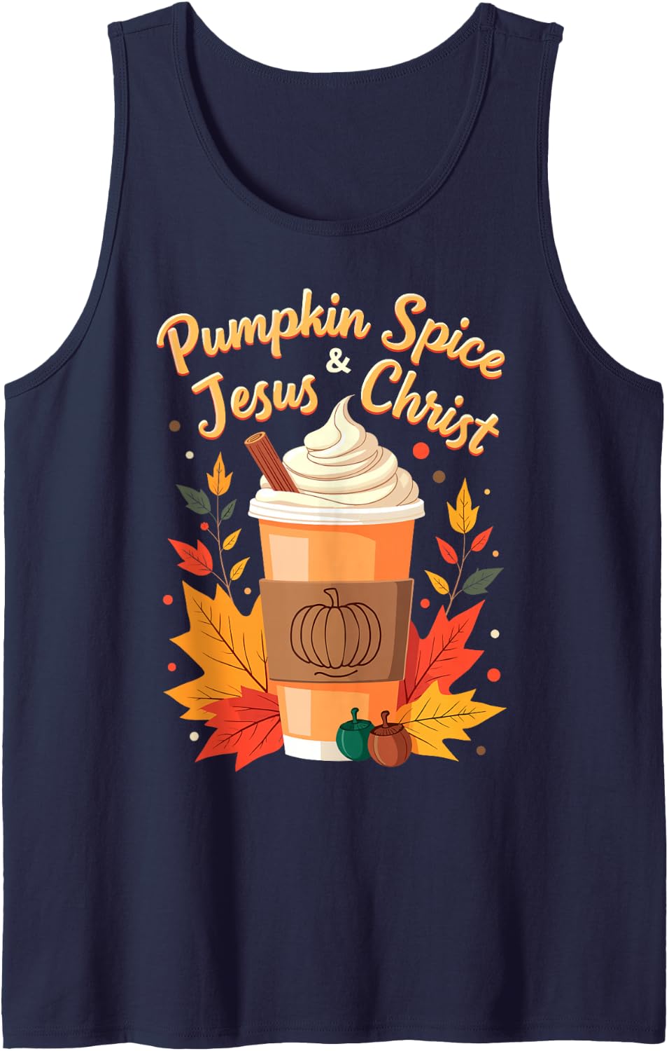 Pumpkin Spice & Jesus Christ Christian Thanksgiving Coffee Sleeveless Tank Top - Navy Blue
