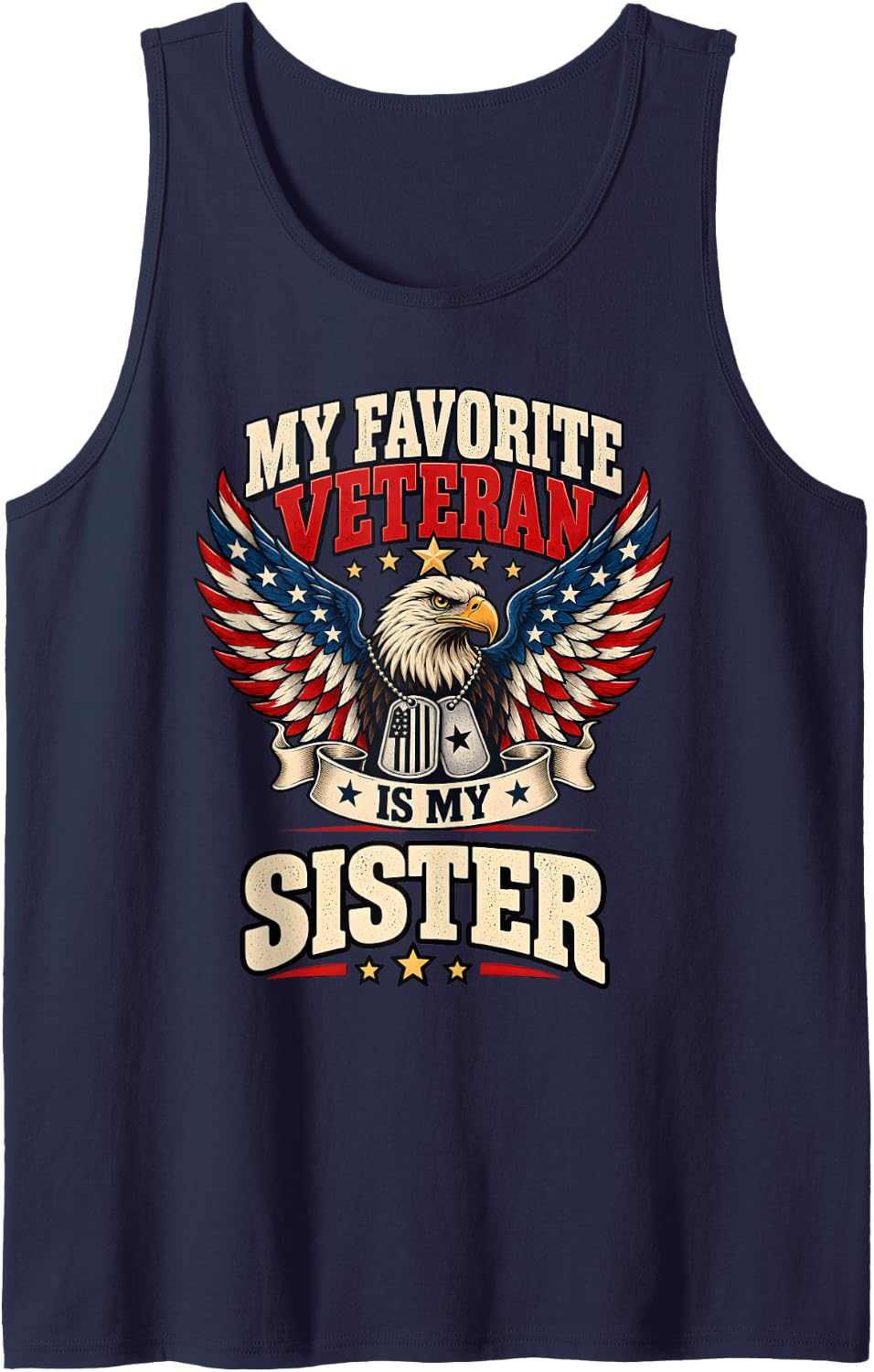 Favorite Veteran is My Sister USA Flag Vintage Women Men Sleeveless Tank Top - Navy Blue