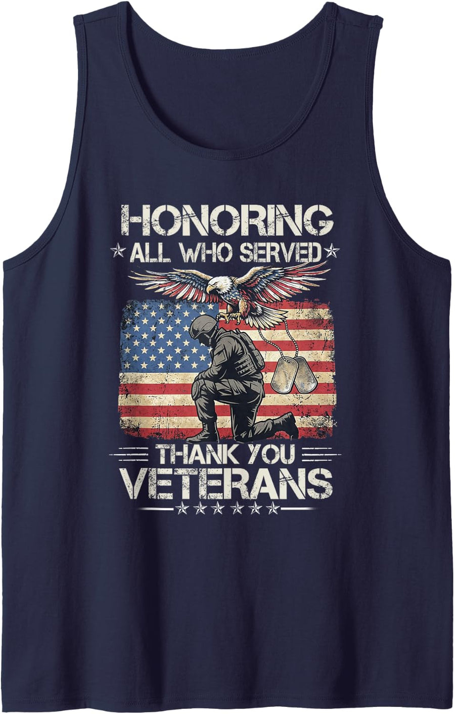 Honoring All Who Served Thank You Veterans Day Memorial Day Tank Top - Navy Blue