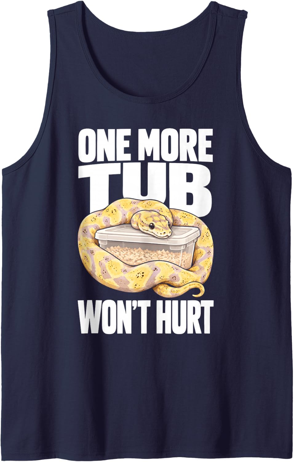 Banana Ball Python One More Tub Won't Hurt Reptile Keeper Sleeveless Tank Top - Navy Blue