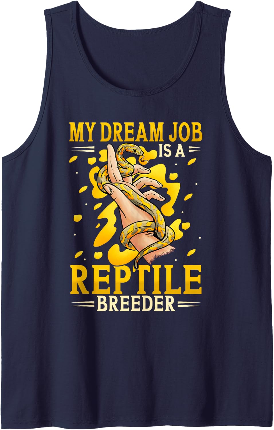 My Dream Job is A Reptile Breeder Snake Ball Python Tank Top - Navy Blue