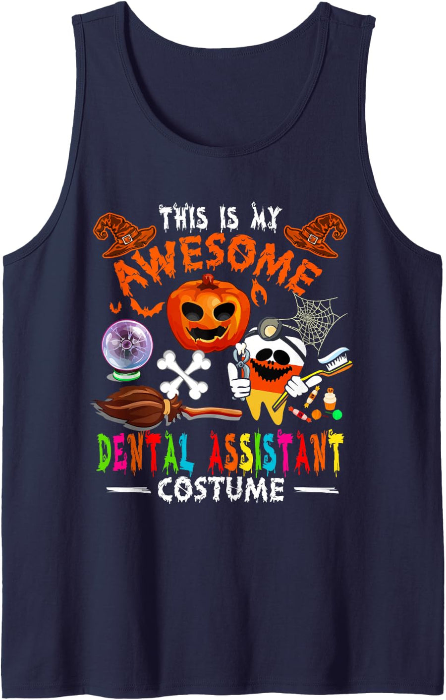 This is My Awesome Dental Assistant Costume Halloween Lover Sleeveless Tank Top - Navy Blue