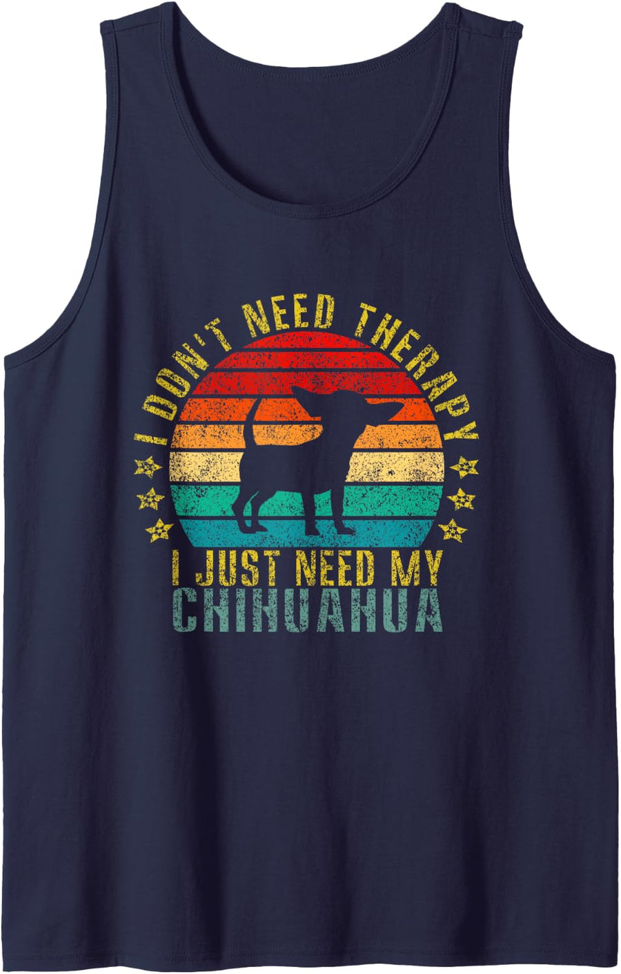 I Don't Need Therapy I Just Need My Chihuahua Funny Retro Sleeveless Tank Top - Navy Blue