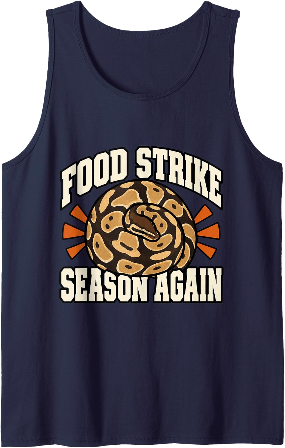 Ball Python Food Strike Season Again Snake Lover Reptile Sleeveless Tank Top - Navy Blue